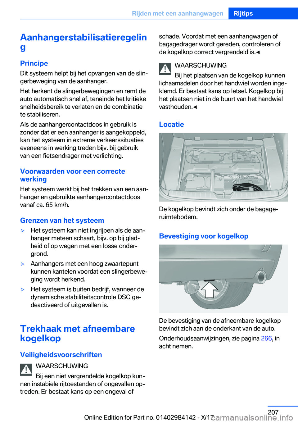 BMW 2 SERIES COUPE 2018  Instructieboekjes (in Dutch) �A�a�n�h�a�n�g�e�r�s�t�a�b�i�l�i�s�a�t�i�e�r�e�g�e�l�i�n
�g
�P�r�i�n�c�i�p�e �D�i�t� �s�y�s�t�e�e�m� �h�e�l�p�t� �b�i�j� �h�e�t� �o�p�v�a�n�g�e�n� �v�a�n� �d�e� �s�l�i�nj�g�e�r�b�e�w�e�g�i�n�g� �v�a�