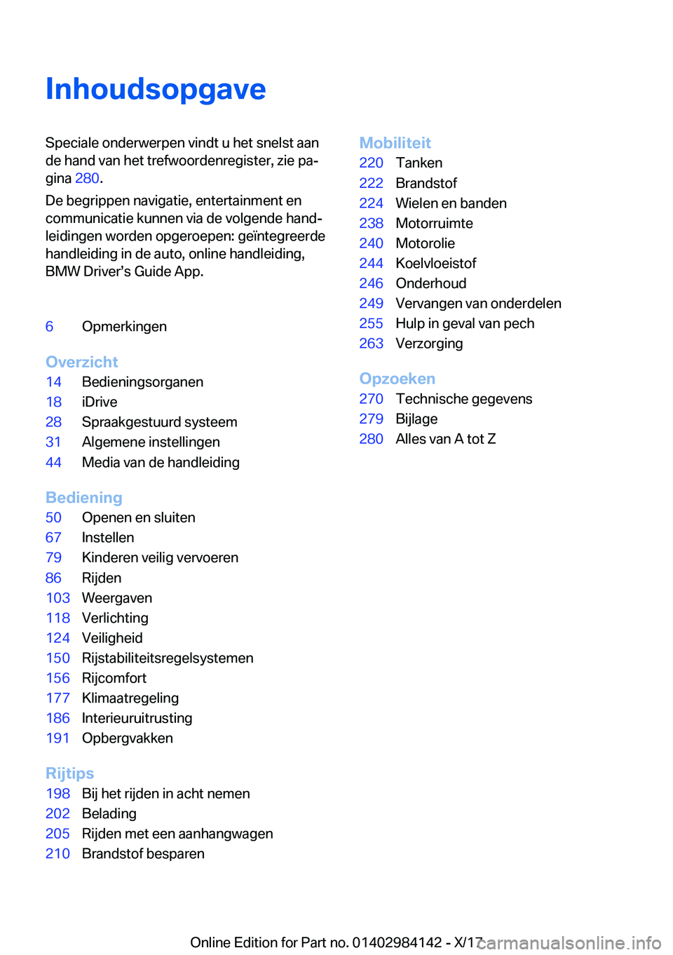 BMW 2 SERIES COUPE 2018  Instructieboekjes (in Dutch) �I�n�h�o�u�d�s�o�p�g�a�v�e�S�p�e�c�i�a�l�e� �o�n�d�e�r�w�e�r�p�e�n� �v�i�n�d�t� �u� �h�e�t� �s�n�e�l�s�t� �a�a�n�d�e� �h�a�n�d� �v�a�n� �h�e�t� �t�r�e�f�w�o�o�r�d�e�n�r�e�g�i�s�t�e�r�,� �z�i�e� �p�aj