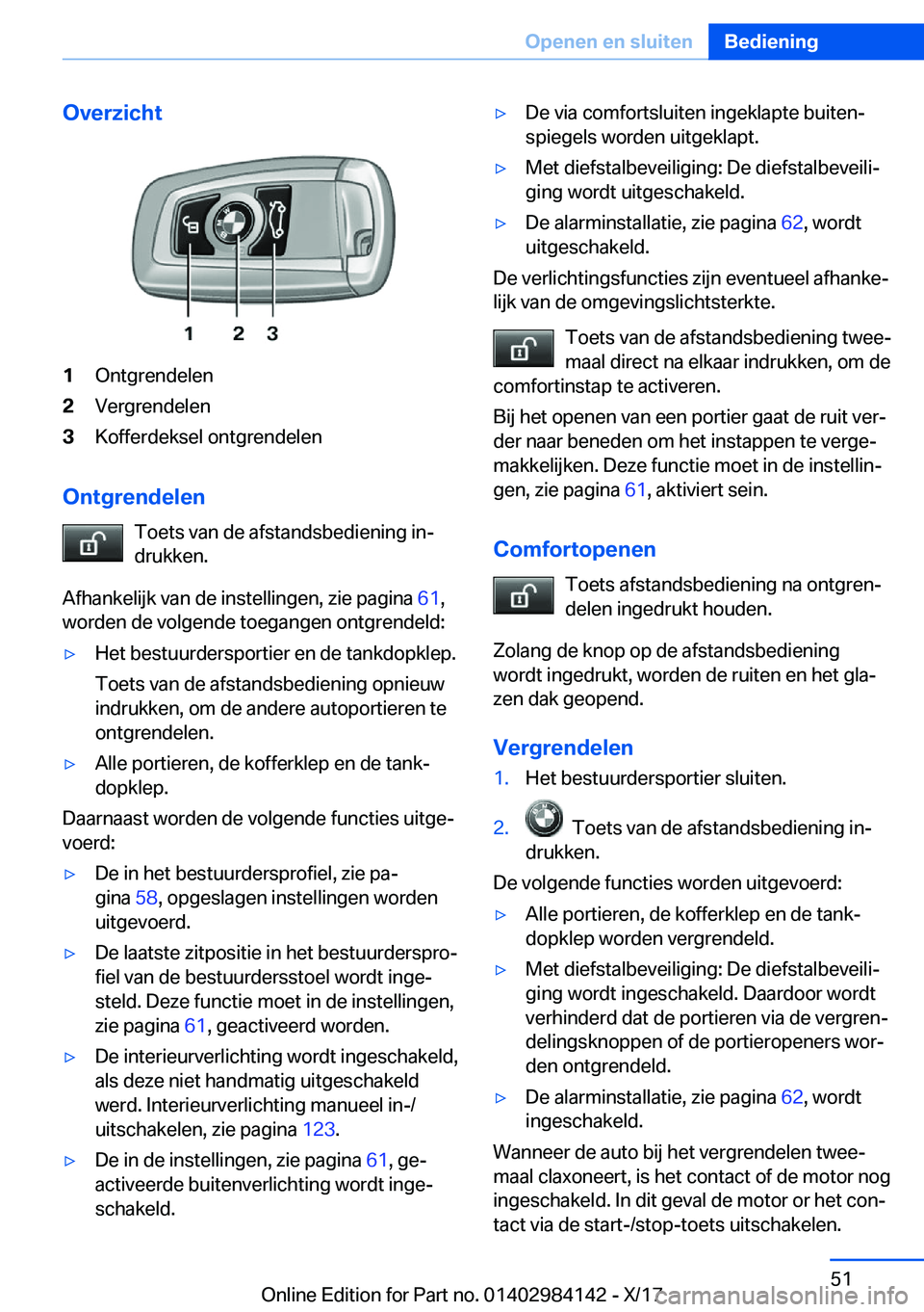 BMW 2 SERIES COUPE 2018  Instructieboekjes (in Dutch) �O�v�e�r�z�i�c�h�t�1�O�n�t�g�r�e�n�d�e�l�e�n�2�V�e�r�g�r�e�n�d�e�l�e�n�3�K�o�f�f�e�r�d�e�k�s�e�l� �o�n�t�g�r�e�n�d�e�l�e�n
�O�n�t�g�r�e�n�d�e�l�e�n�T�o�e�t�s� �v�a�n� �d�e� �a�f�s�t�a�n�d�s�b�e�d�i�e�