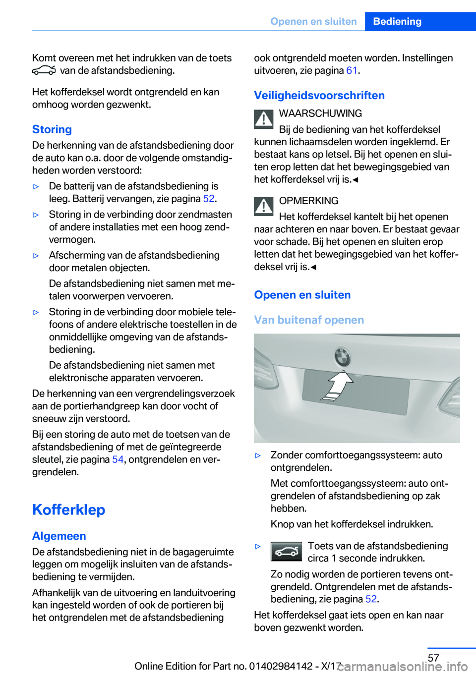 BMW 2 SERIES COUPE 2018  Instructieboekjes (in Dutch) �K�o�m�t� �o�v�e�r�e�e�n� �m�e�t� �h�e�t� �i�n�d�r�u�k�k�e�n� �v�a�n� �d�e� �t�o�e�t�s� 
� � �v�a�n� �d�e� �a�f�s�t�a�n�d�s�b�e�d�i�e�n�i�n�g�.
�H�e�t� �k�o�f�f�e�r�d�e�k�s�e�l� �w�o�r�d�t� �o�n�t�g�r