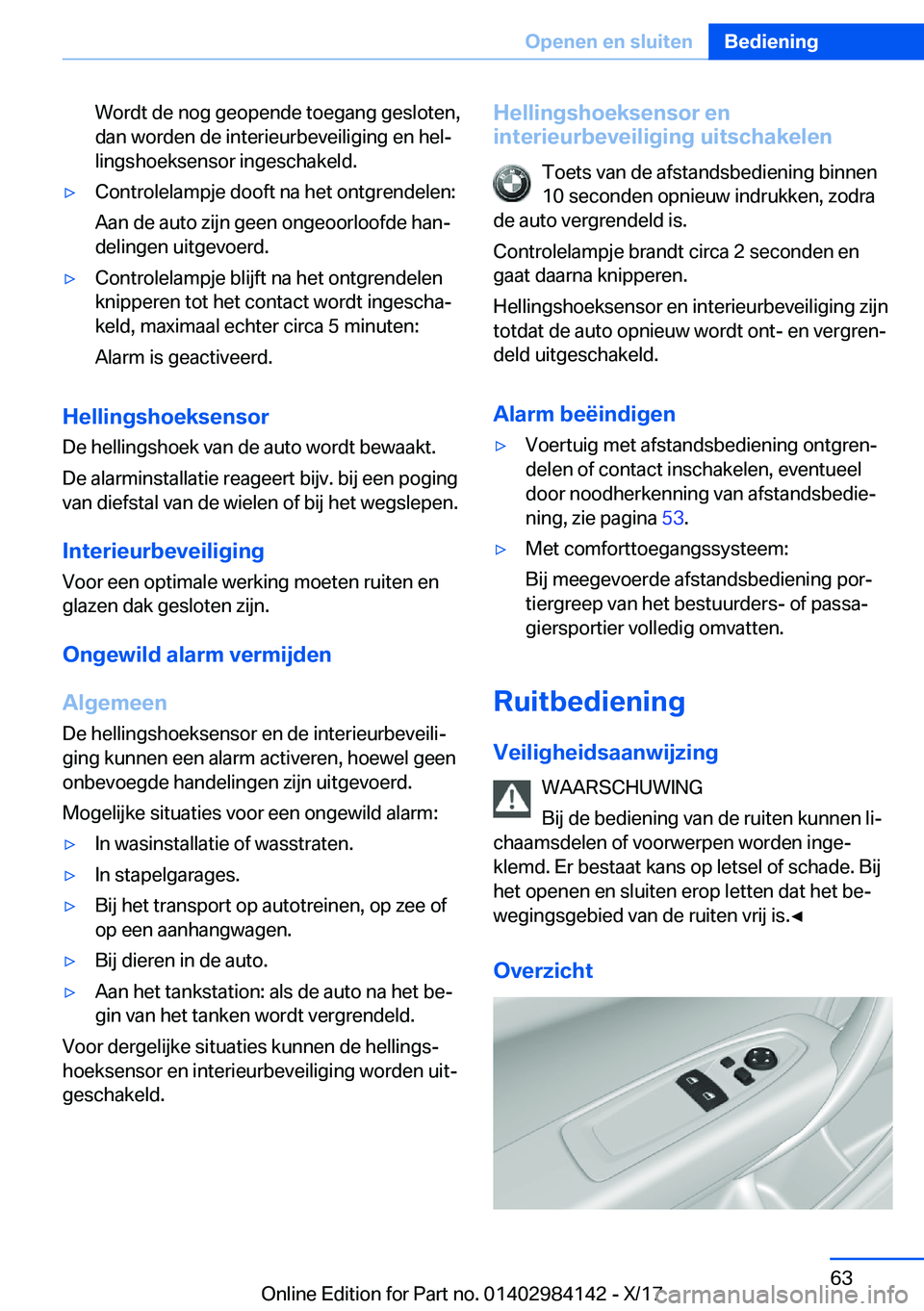 BMW 2 SERIES COUPE 2018  Instructieboekjes (in Dutch) �W�o�r�d�t� �d�e� �n�o�g� �g�e�o�p�e�n�d�e� �t�o�e�g�a�n�g� �g�e�s�l�o�t�e�n�,�d�a�n� �w�o�r�d�e�n� �d�e� �i�n�t�e�r�i�e�u�r�b�e�v�e�i�l�i�g�i�n�g� �e�n� �h�e�lj�l�i�n�g�s�h�o�e�k�s�e�n�s�o�r� �i�n�g