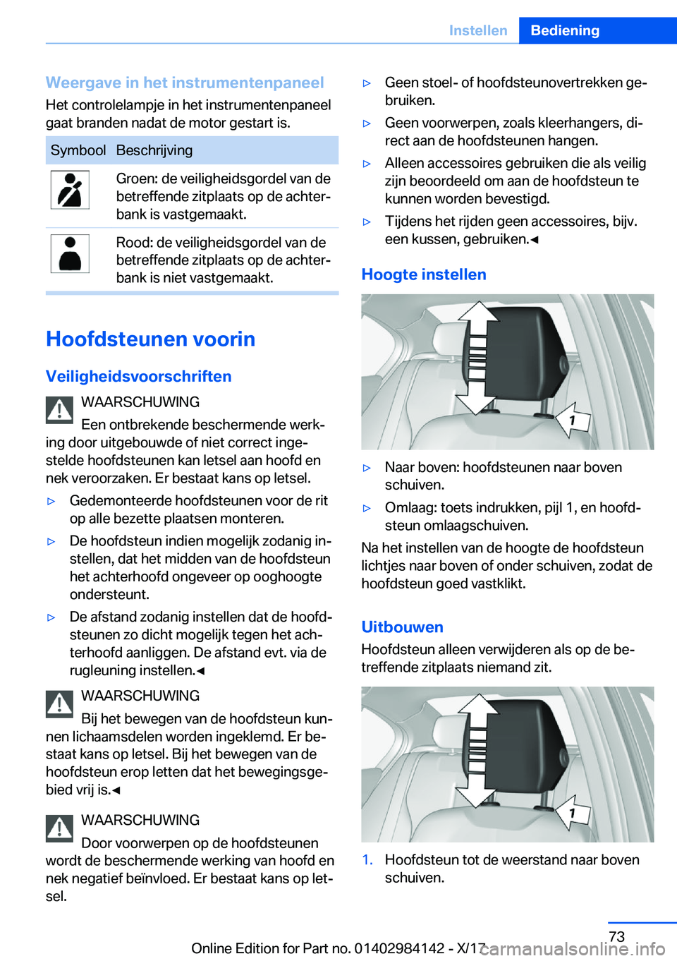 BMW 2 SERIES COUPE 2018  Instructieboekjes (in Dutch) �W�e�e�r�g�a�v�e��i�n��h�e�t��i�n�s�t�r�u�m�e�n�t�e�n�p�a�n�e�e�l
�H�e�t� �c�o�n�t�r�o�l�e�l�a�m�p�j�e� �i�n� �h�e�t� �i�n�s�t�r�u�m�e�n�t�e�n�p�a�n�e�e�l
�g�a�a�t� �b�r�a�n�d�e�n� �n�a�d�a�t� �d�e
