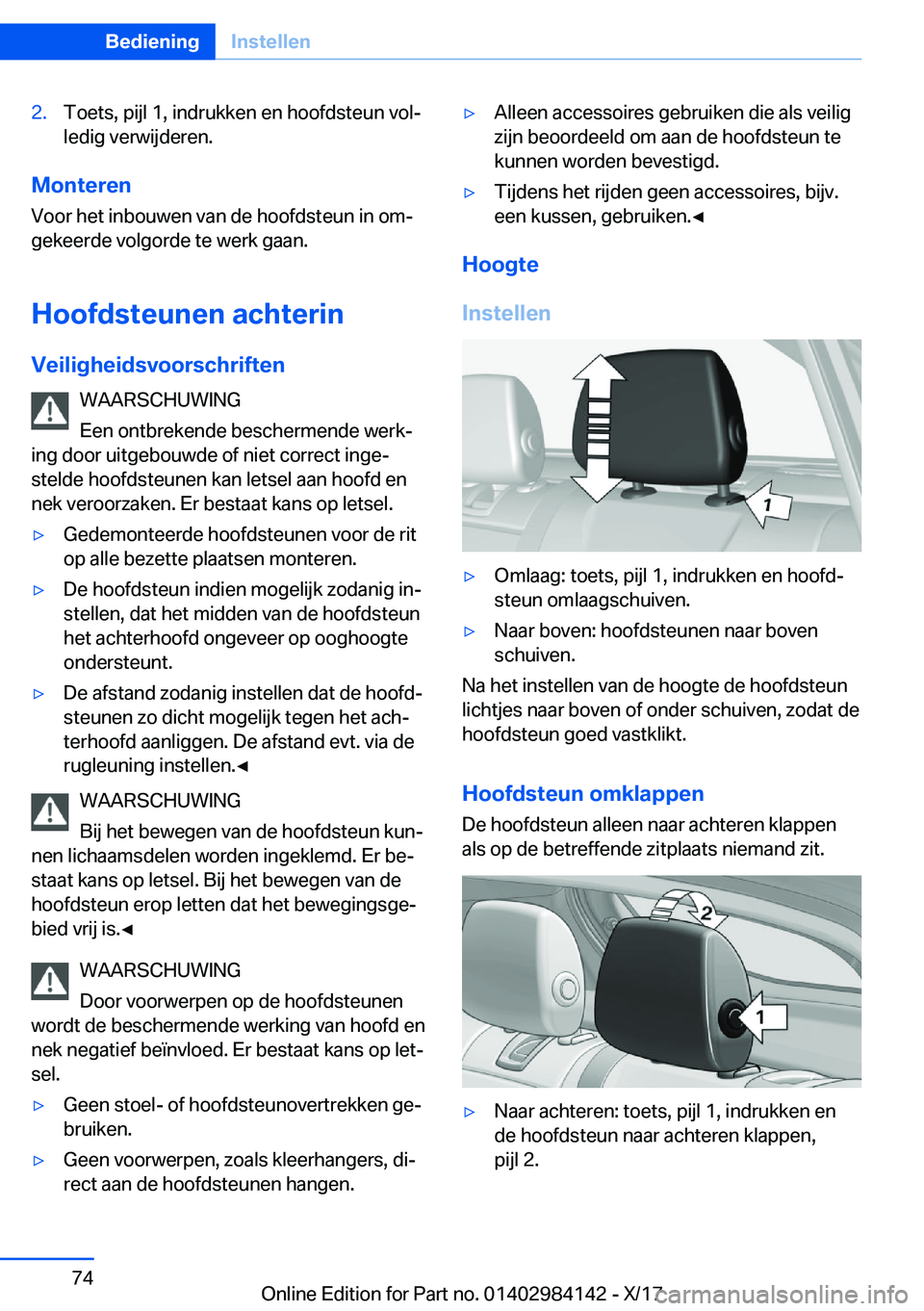 BMW 2 SERIES COUPE 2018  Instructieboekjes (in Dutch) �2�.�T�o�e�t�s�,� �p�i�j�l� �1�,� �i�n�d�r�u�k�k�e�n� �e�n� �h�o�o�f�d�s�t�e�u�n� �v�o�lj
�l�e�d�i�g� �v�e�r�w�i�j�d�e�r�e�n�.
�M�o�n�t�e�r�e�n
�V�o�o�r� �h�e�t� �i�n�b�o�u�w�e�n� �v�a�n� �d�e� �h�o�