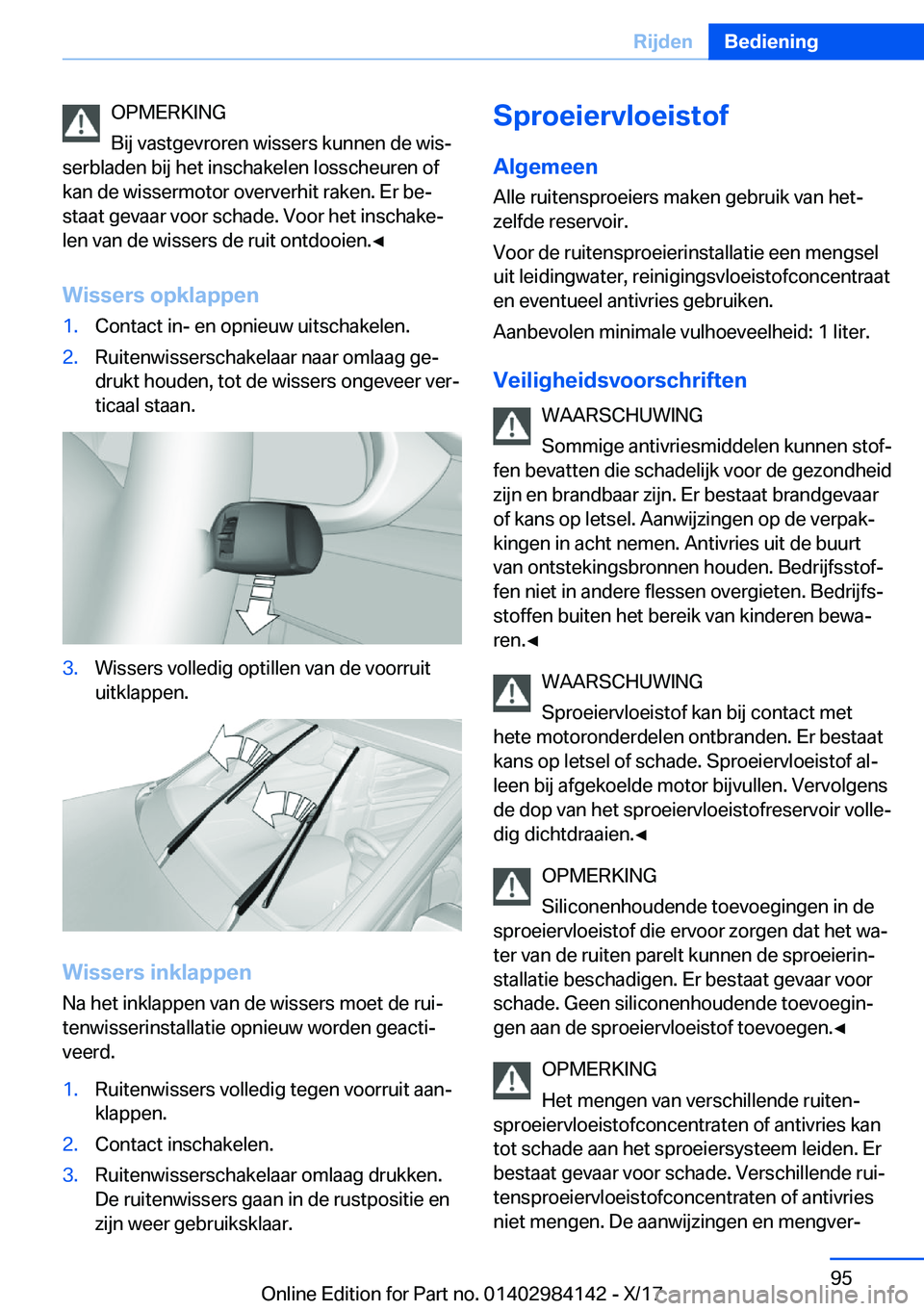 BMW 2 SERIES COUPE 2018  Instructieboekjes (in Dutch) �O�P�M�E�R�K�I�N�G
�B�i�j� �v�a�s�t�g�e�v�r�o�r�e�n� �w�i�s�s�e�r�s� �k�u�n�n�e�n� �d�e� �w�i�sj
�s�e�r�b�l�a�d�e�n� �b�i�j� �h�e�t� �i�n�s�c�h�a�k�e�l�e�n� �l�o�s�s�c�h�e�u�r�e�n� �o�f
�k�a�n� �d�e�