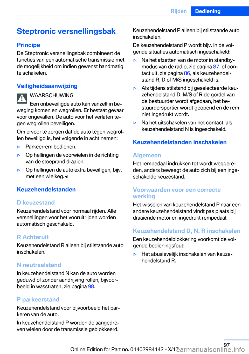 BMW 2 SERIES COUPE 2018  Instructieboekjes (in Dutch) �S�t�e�p�t�r�o�n�i�c��v�e�r�s�n�e�l�l�i�n�g�s�b�a�k
�P�r�i�n�c�i�p�e �D�e� �S�t�e�p�t�r�o�n�i�c� �v�e�r�s�n�e�l�l�i�n�g�s�b�a�k� �c�o�m�b�i�n�e�e�r�t� �d�e
�f�u�n�c�t�i�e�s� �v�a�n� �e�e�n� �a�u�t�o�