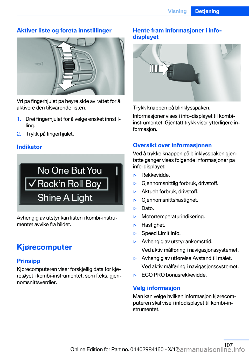 BMW 2 SERIES COUPE 2018  InstruksjonsbØker (in Norwegian) �A�k�t�i�v�e�r��l�i�s�t�e��o�g��f�o�r�e�t�a��i�n�n�s�t�i�l�l�i�n�g�e�r
�V�r�i� �p�å� �f�i�n�g�e�r�h�j�u�l�e�t� �p�å� �h�