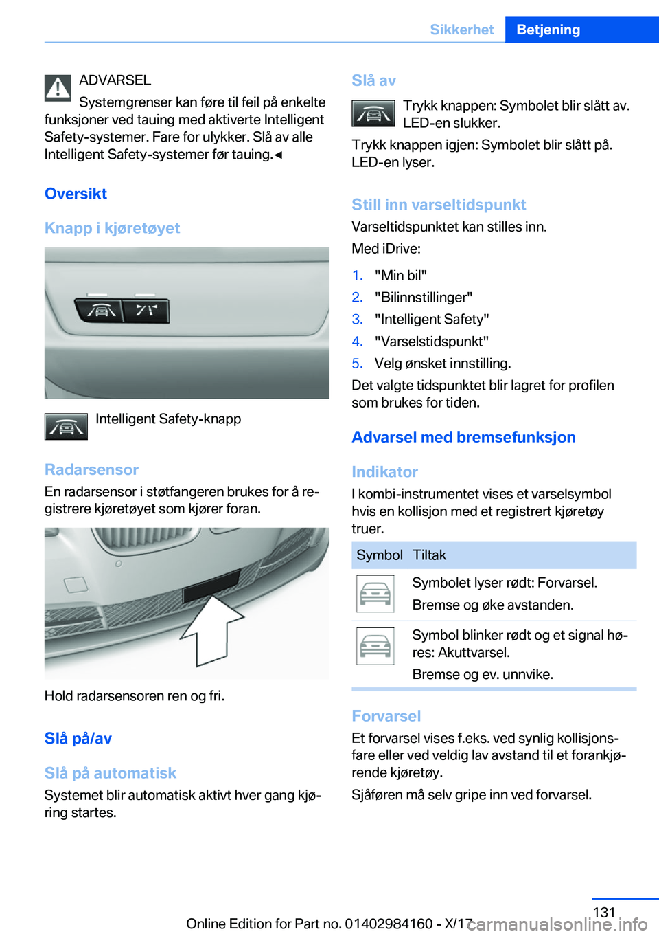 BMW 2 SERIES COUPE 2018  InstruksjonsbØker (in Norwegian) �A�D�V�A�R�S�E�L
�S�y�s�t�e�m�g�r�e�n�s�e�r� �k�a�n� �f�