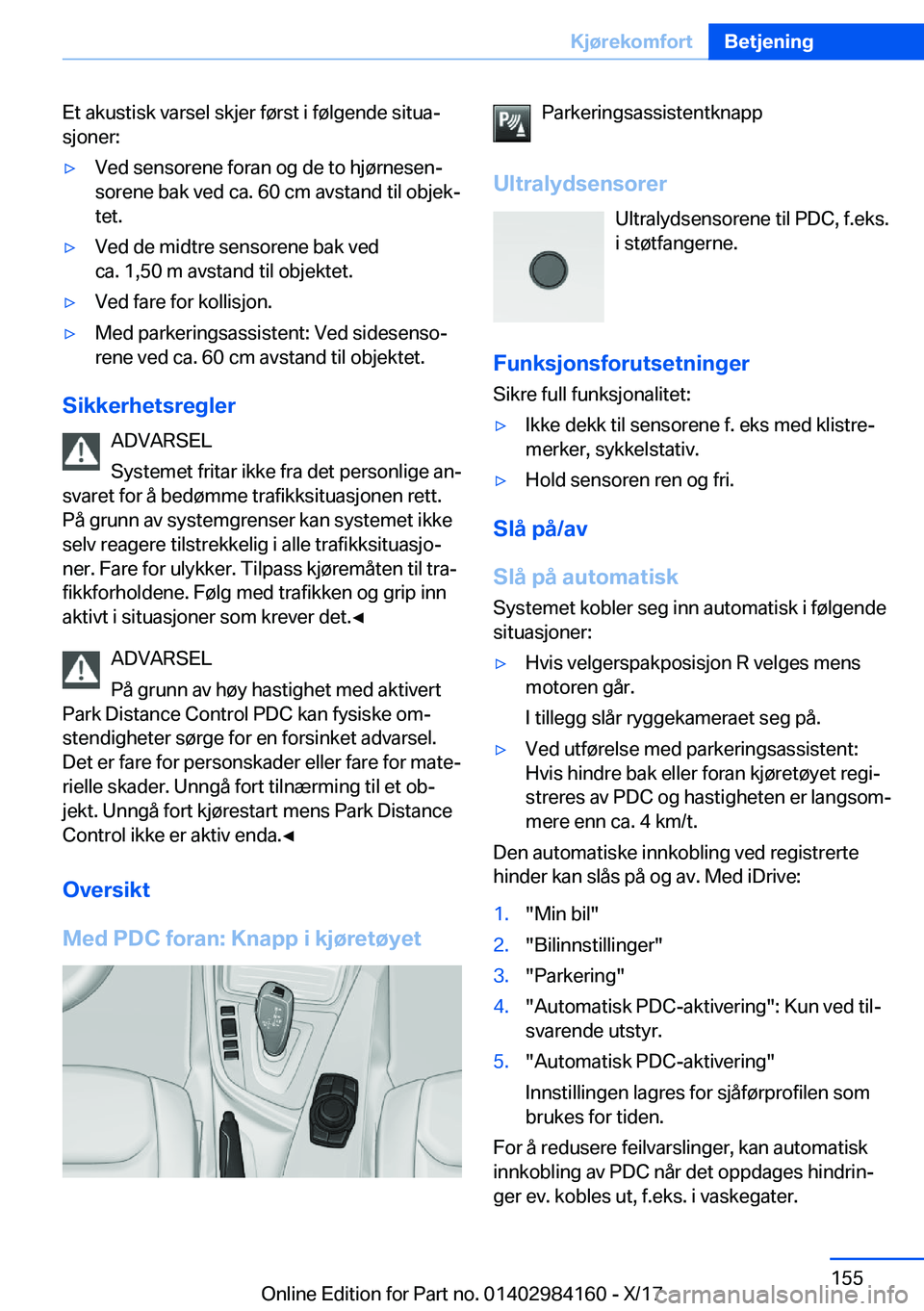 BMW 2 SERIES COUPE 2018  InstruksjonsbØker (in Norwegian) �E�t� �a�k�u�s�t�i�s�k� �v�a�r�s�e�l� �s�k�j�e�r� �f�