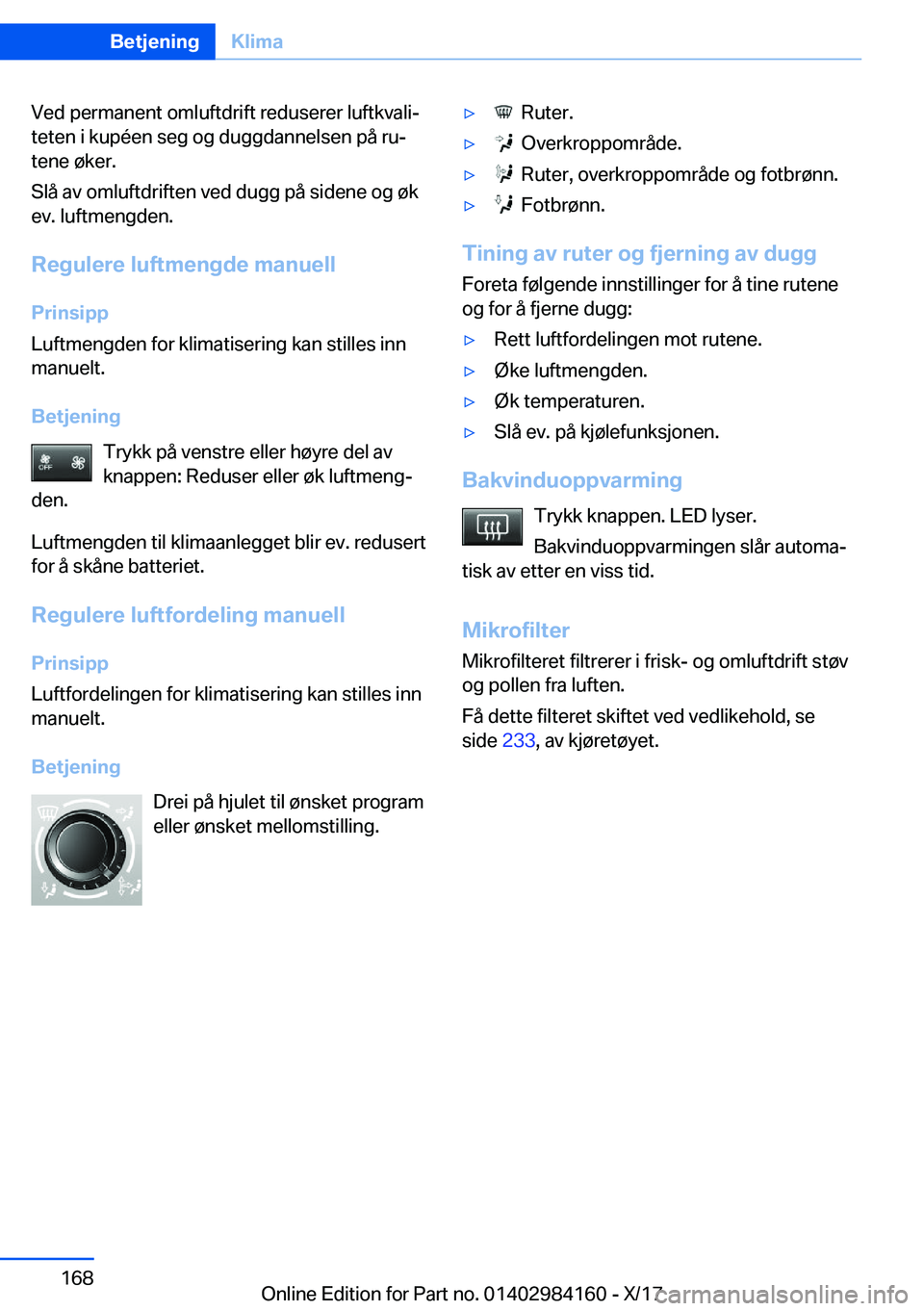 BMW 2 SERIES COUPE 2018  InstruksjonsbØker (in Norwegian) �V�e�d� �p�e�r�m�a�n�e�n�t� �o�m�l�u�f�t�d�r�i�f�t� �r�e�d�u�s�e�r�e�r� �l�u�f�t�k�v�a�l�ij
�t�e�t�e�n� �i� �k�u�p�