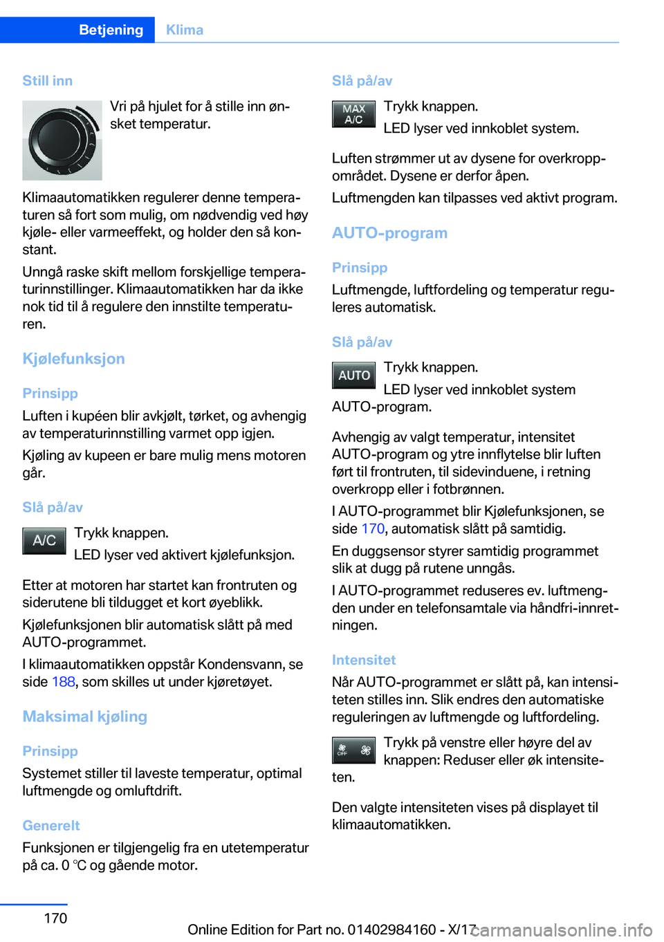 BMW 2 SERIES COUPE 2018  InstruksjonsbØker (in Norwegian) �S�t�i�l�l��i�n�n�V�r�i� �p�å� �h�j�u�l�e�t� �f�o�r� �å� �s�t�i�l�l�e� �i�n�n� �