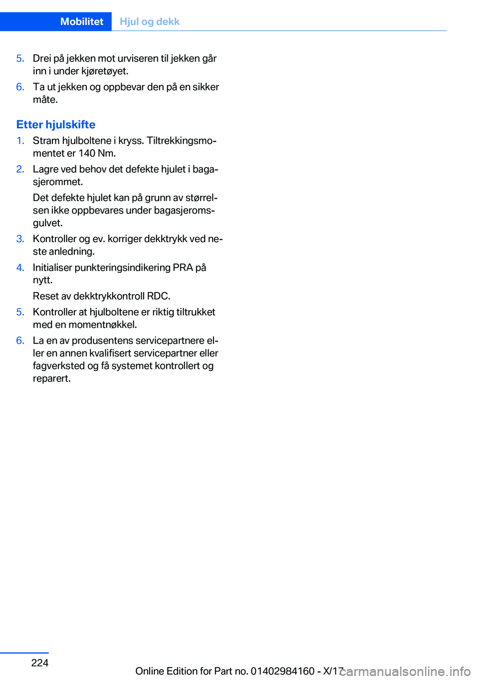 BMW 2 SERIES COUPE 2018  InstruksjonsbØker (in Norwegian) �5�.�D�r�e�i� �p�å� �j�e�k�k�e�n� �m�o�t� �u�r�v�i�s�e�r�e�n� �t�i�l� �j�e�k�k�e�n� �g�å�r
�i�n�n� �i� �u�n�d�e�r� �k�j�