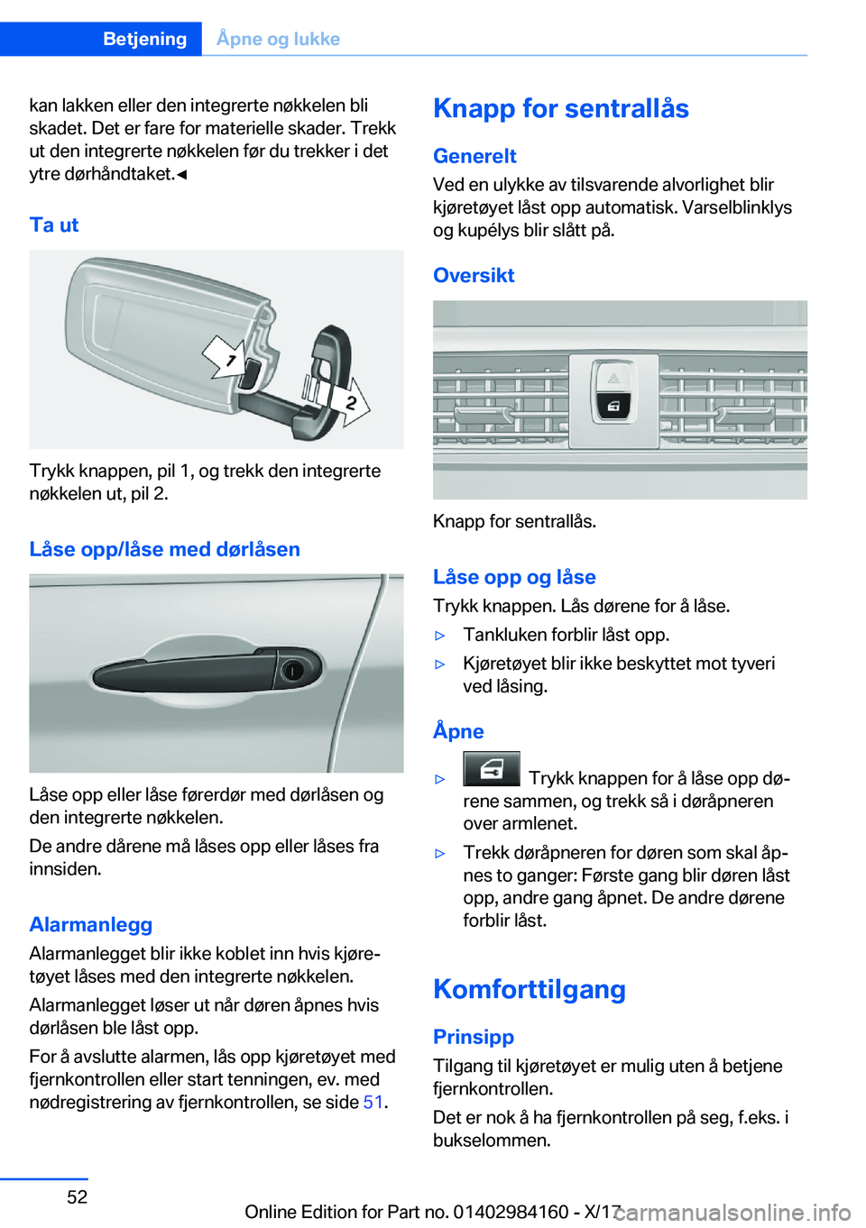 BMW 2 SERIES COUPE 2018  InstruksjonsbØker (in Norwegian) �k�a�n� �l�a�k�k�e�n� �e�l�l�e�r� �d�e�n� �i�n�t�e�g�r�e�r�t�e� �n�