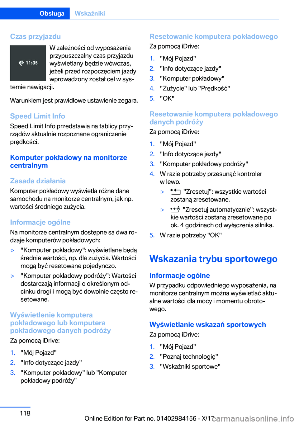 BMW 2 SERIES COUPE 2018  Instrukcja obsługi (in Polish) �C�z�a�s��p�r�z�y�j�a�z�d�u�W� �z�a�l�e 9�n�o �c�i� �o�d� �w�y�p�o�s�a 9�e�n�i�a
�p�r�z�y�p�u�s�z�c�z�a�l�n�y� �c�z�a�s� �p�r�z�y�j�a�z�d�u
�w�y �w�i�e�t�l�a�n�y� �b�
