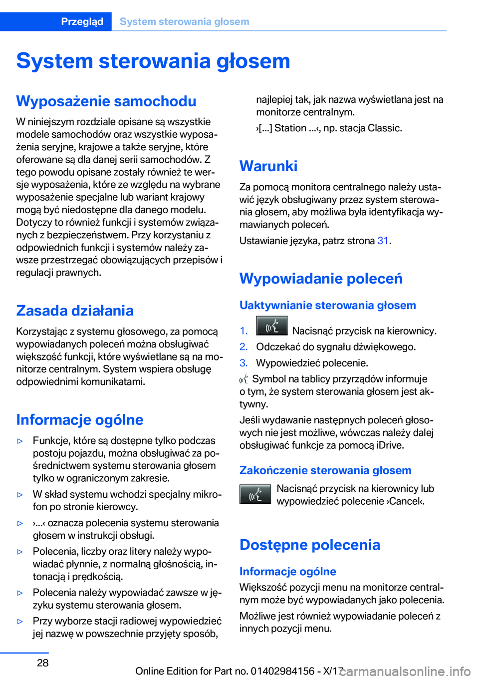 BMW 2 SERIES COUPE 2018  Instrukcja obsługi (in Polish) �S�y�s�t�e�m��s�t�e�r�o�w�a�n�i�a��g�ł�o�s�e�m�W�y�p�o�s�a9�e�n�i�e��s�a�m�o�c�h�o�d�u
�W� �n�i�n�i�e�j�s�z�y�m� �r�o�z�d�z�i�a�l�e� �o�p�i�s�a�n�e� �s�