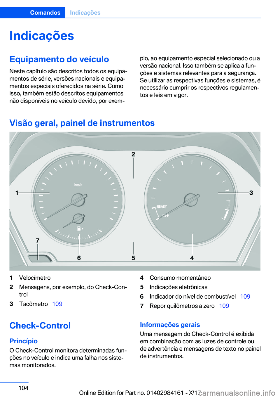 BMW 2 SERIES COUPE 2018  Manual do condutor (in Portuguese) �I�n�d�i�c�a�