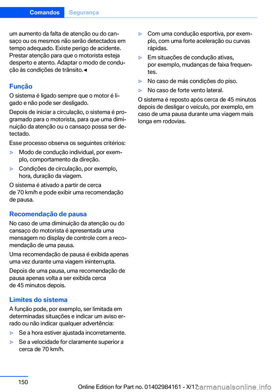 BMW 2 SERIES COUPE 2018  Manual do condutor (in Portuguese) �u�m� �a�u�m�e�n�t�o� �d�a� �f�a�l�t�a� �d�e� �a�t�e�n�