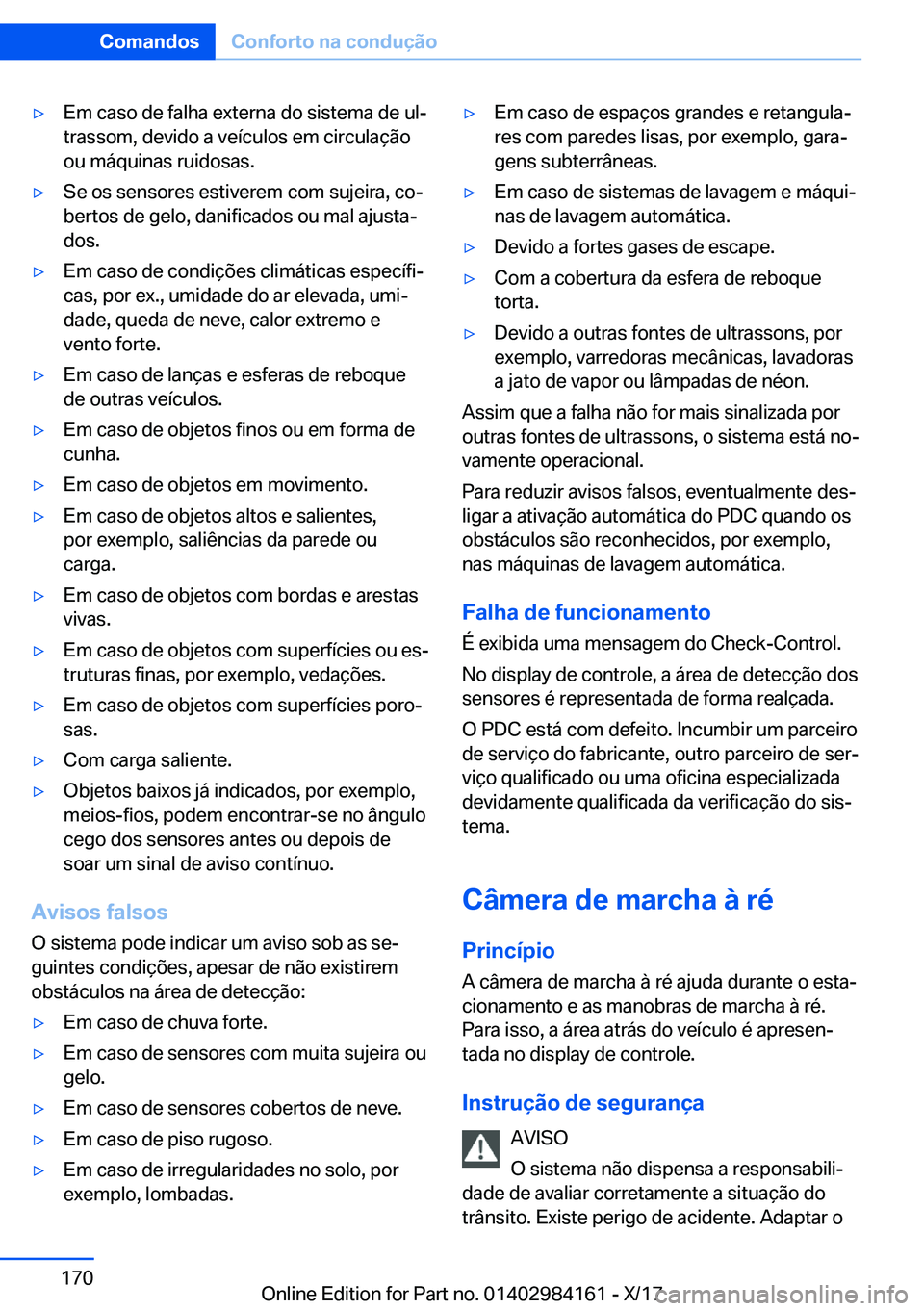 BMW 2 SERIES COUPE 2018  Manual do condutor (in Portuguese) y�E�m� �c�a�s�o� �d�e� �f�a�l�h�a� �e�x�t�e�r�n�a� �d�o� �s�i�s�t�e�m�a� �d�e� �u�lª�t�r�a�s�s�o�m�,� �d�e�v�i�d�o� �a� �v�e�