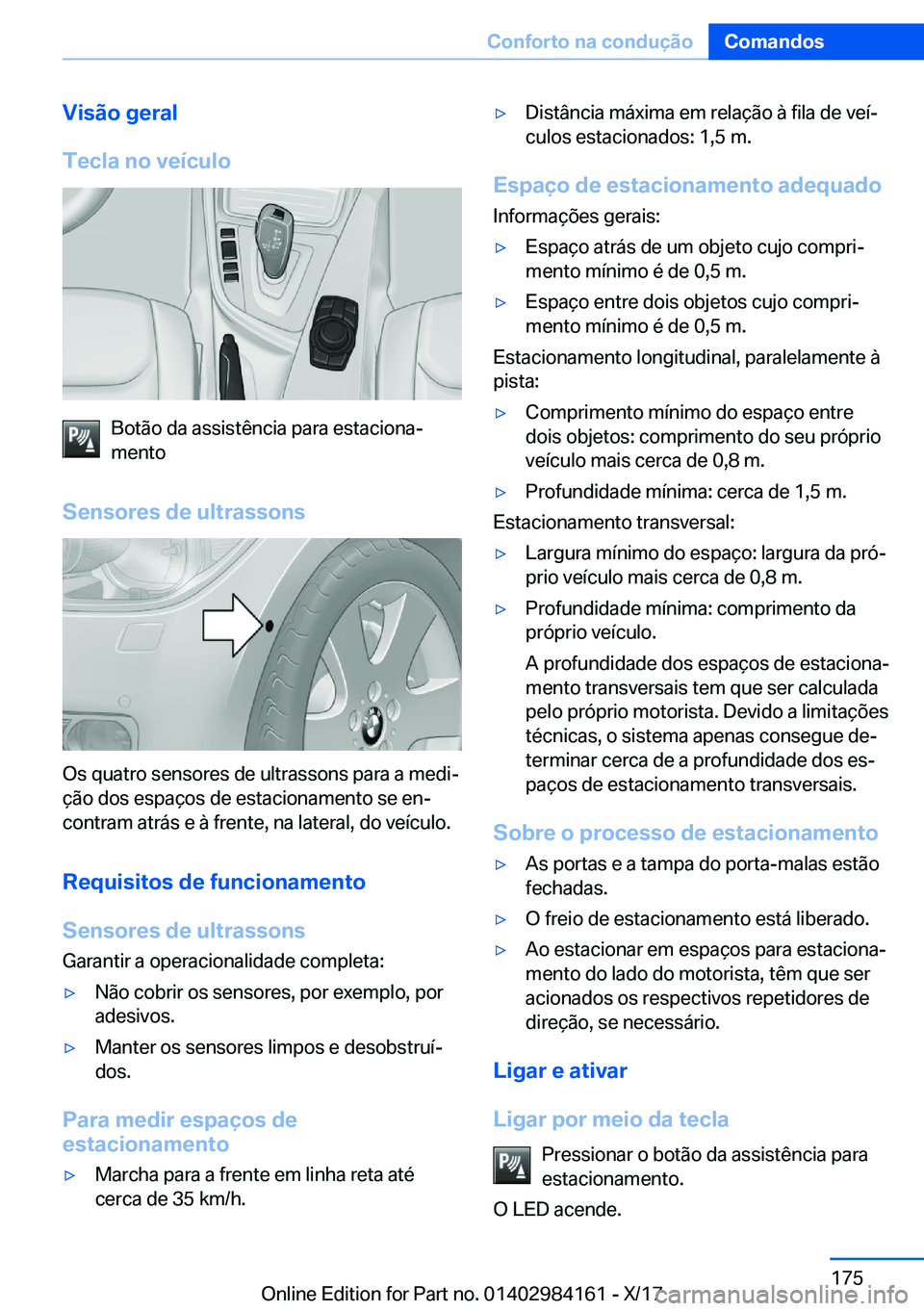 BMW 2 SERIES COUPE 2018  Manual do condutor (in Portuguese) �V�i�s�ã�o��g�e�r�a�l
�T�e�c�l�a��n�o��v�e�