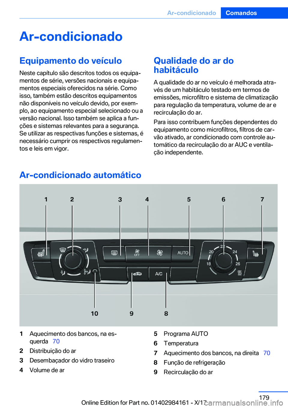 BMW 2 SERIES COUPE 2018  Manual do condutor (in Portuguese) �A�r�-�c�o�n�d�i�c�i�o�n�a�d�o�E�q�u�i�p�a�m�e�n�t�o��d�o��v�e�