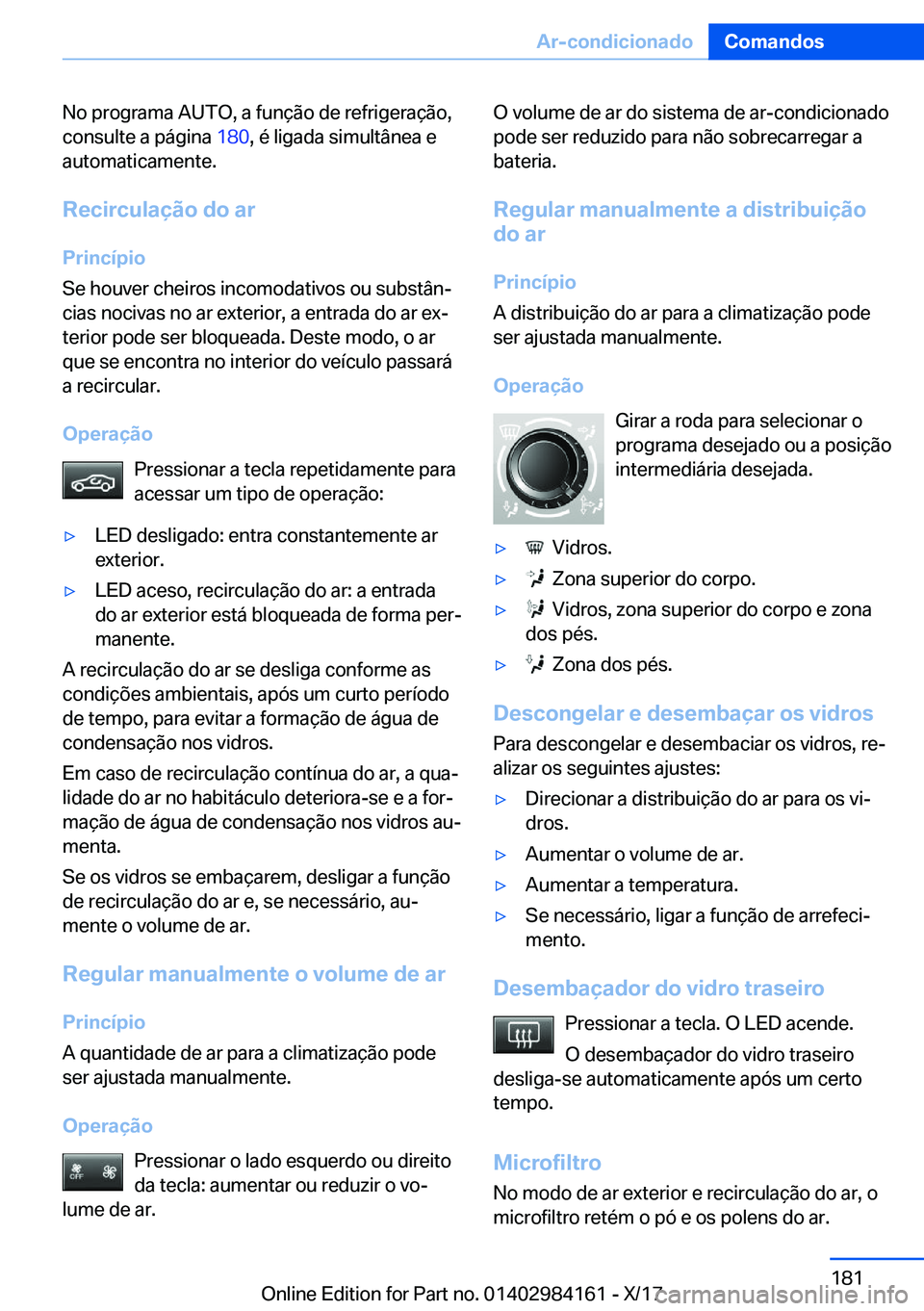 BMW 2 SERIES COUPE 2018  Manual do condutor (in Portuguese) �N�o� �p�r�o�g�r�a�m�a� �A�U�T�O�,� �a� �f�u�n�