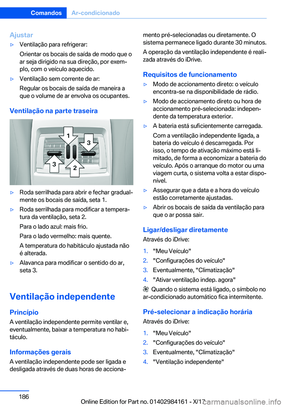 BMW 2 SERIES COUPE 2018  Manual do condutor (in Portuguese) �A�j�u�s�t�a�ry�V�e�n�t�i�l�a�