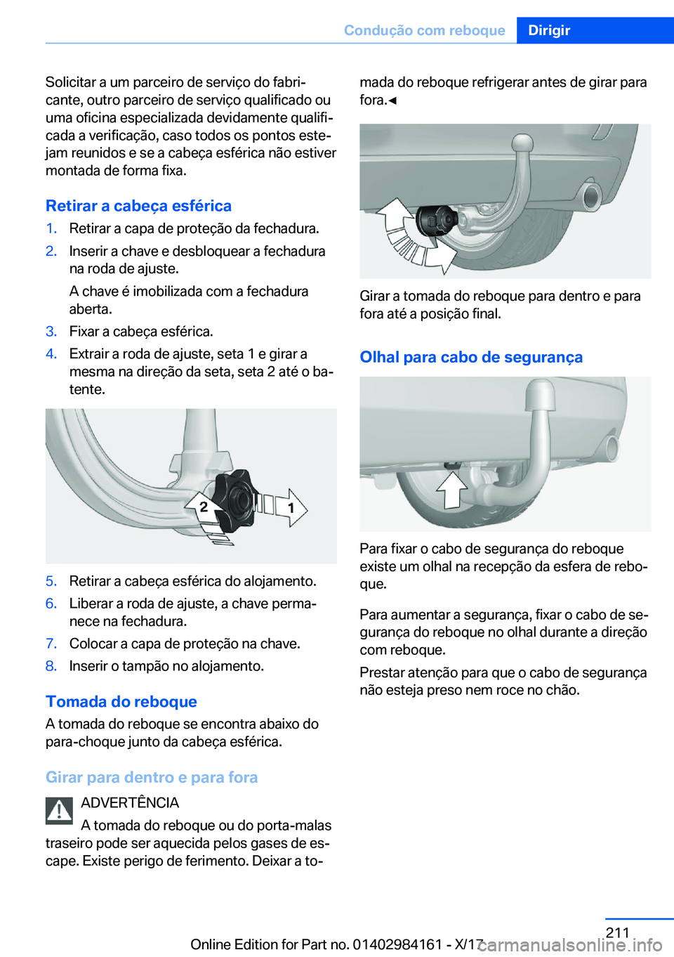 BMW 2 SERIES COUPE 2018  Manual do condutor (in Portuguese) �S�o�l�i�c�i�t�a�r� �a� �u�m� �p�a�r�c�e�i�r�o� �d�e� �s�e�r�v�i�
