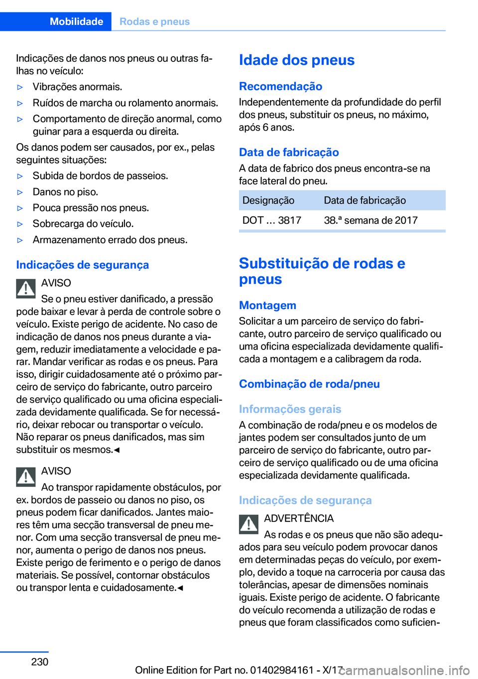 BMW 2 SERIES COUPE 2018  Manual do condutor (in Portuguese) �I�n�d�i�c�a�