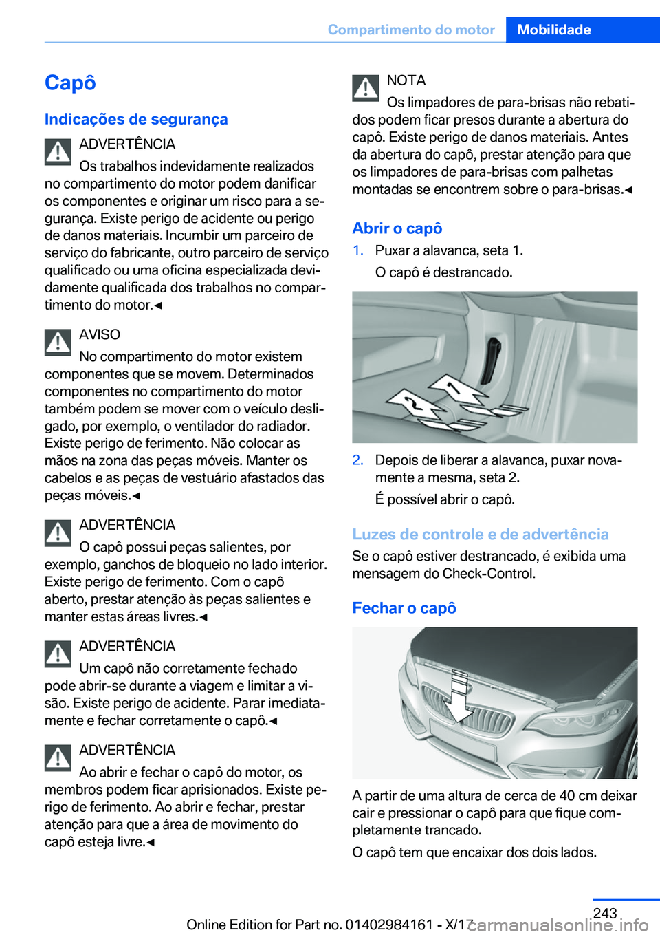 BMW 2 SERIES COUPE 2018  Manual do condutor (in Portuguese) �C�a�p�ô
�I�n�d�i�c�a�