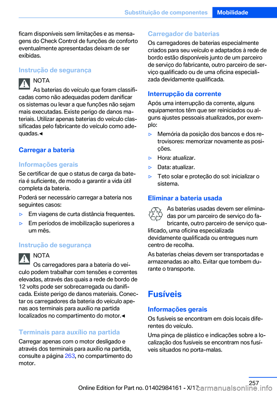 BMW 2 SERIES COUPE 2018  Manual do condutor (in Portuguese) �f�i�c�a�m� �d�i�s�p�o�n�