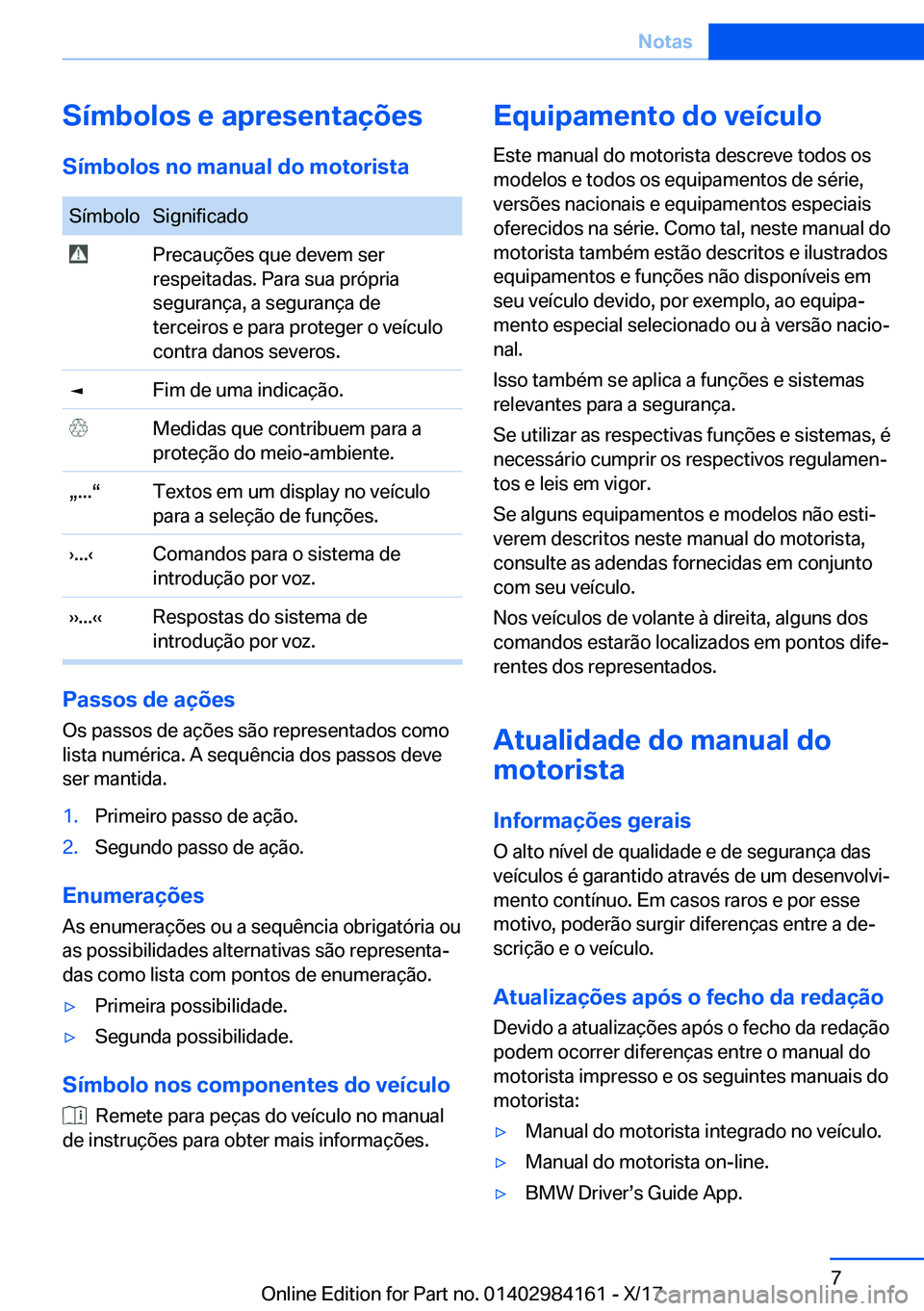 BMW 2 SERIES COUPE 2018  Manual do condutor (in Portuguese) �S�