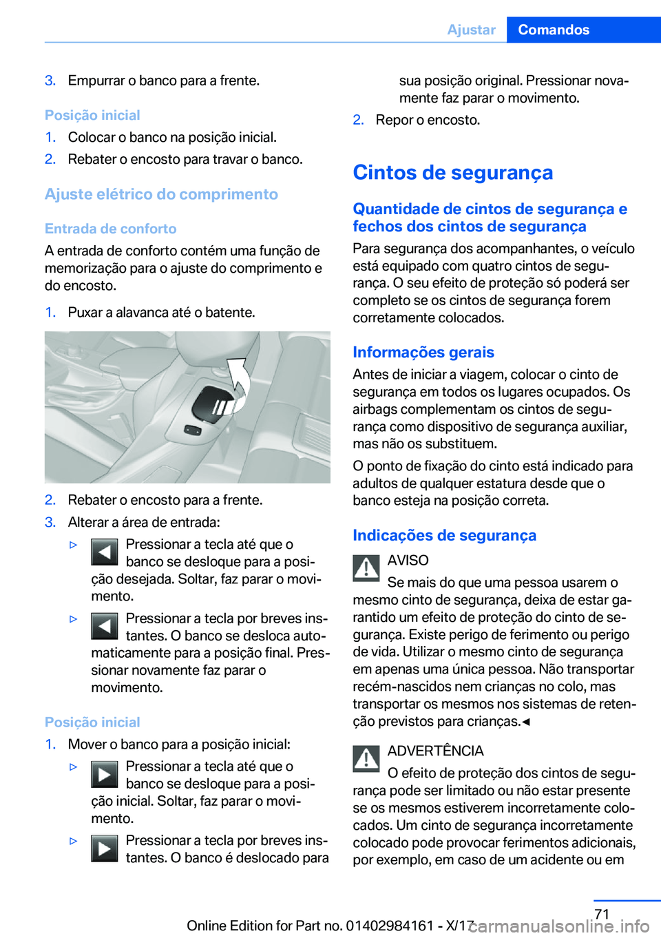 BMW 2 SERIES COUPE 2018  Manual do condutor (in Portuguese) �3�.�E�m�p�u�r�r�a�r� �o� �b�a�n�c�o� �p�a�r�a� �a� �f�r�e�n�t�e�.
�P�o�s�i�