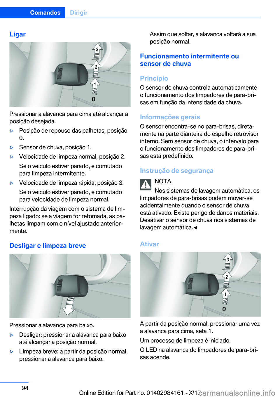 BMW 2 SERIES COUPE 2018  Manual do condutor (in Portuguese) �L�i�g�a�r
�P�r�e�s�s�i�o�n�a�r� �a� �a�l�a�v�a�n�c�a� �p�a�r�a� �c�i�m�a� �a�t�é� �a�l�c�a�n�