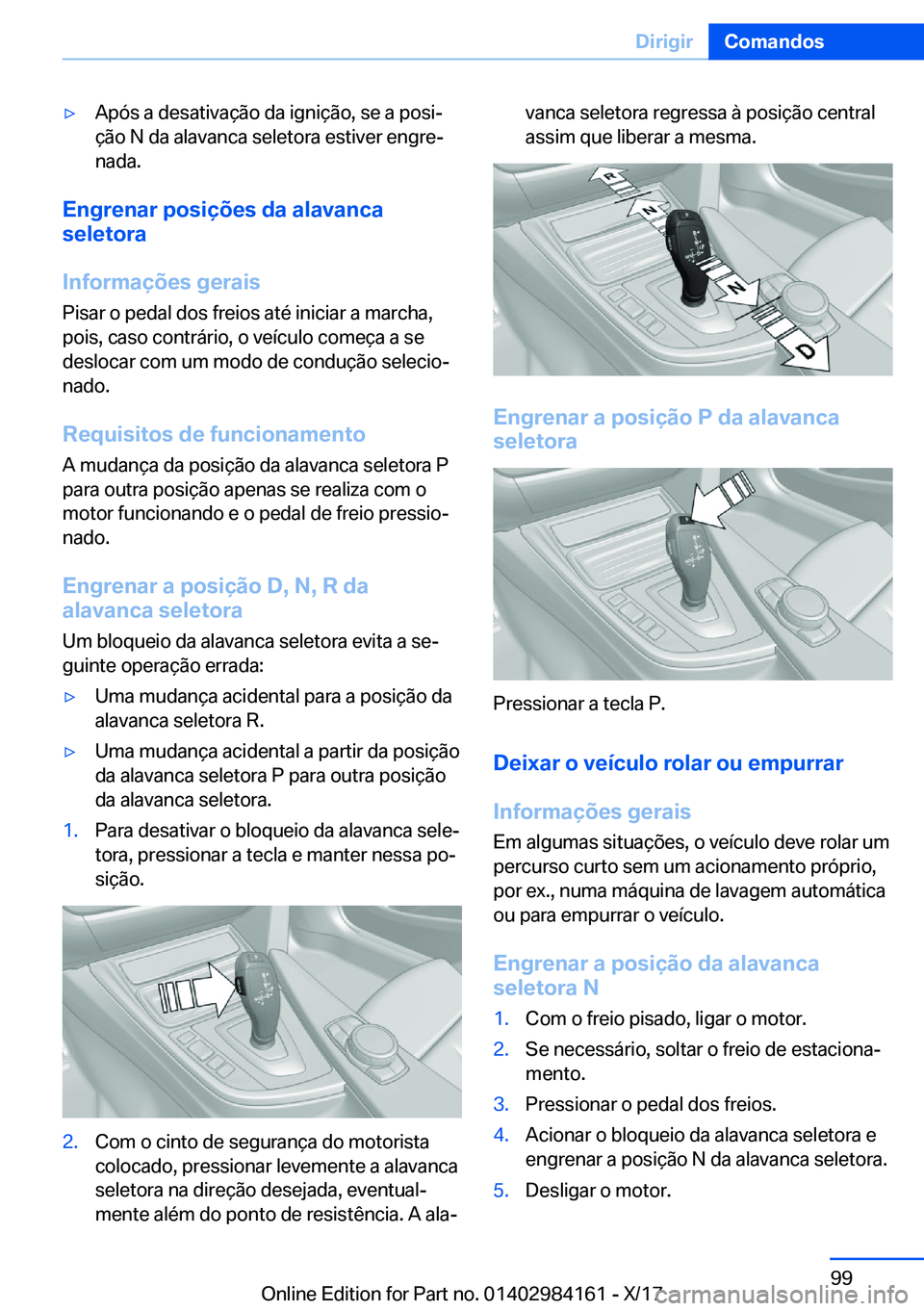 BMW 2 SERIES COUPE 2018  Manual do condutor (in Portuguese) y�A�p�ó�s� �a� �d�e�s�a�t�i�v�a�
