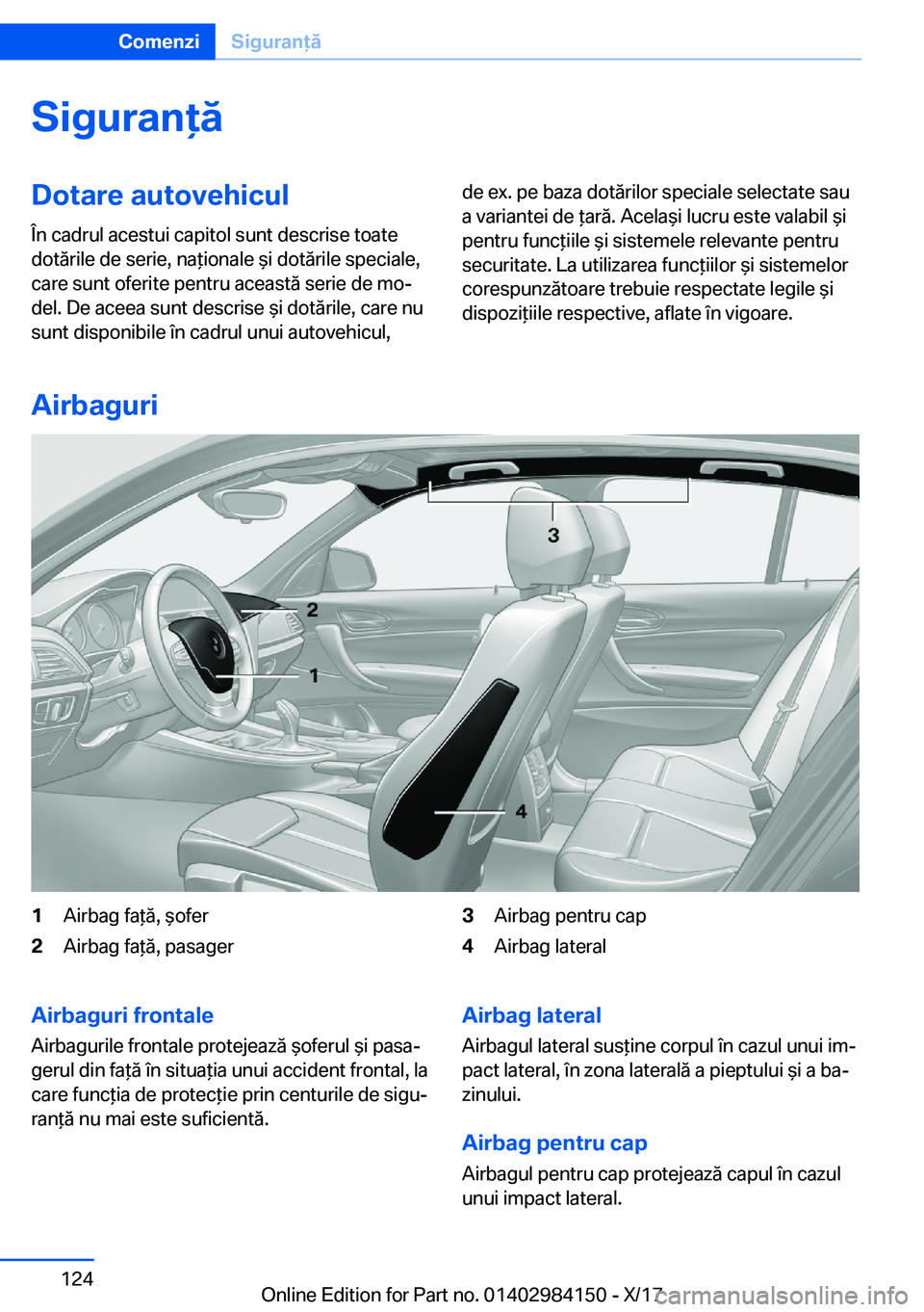 BMW 2 SERIES COUPE 2018  Ghiduri De Utilizare (in Romanian) �S�i�g�u�r�a�n�