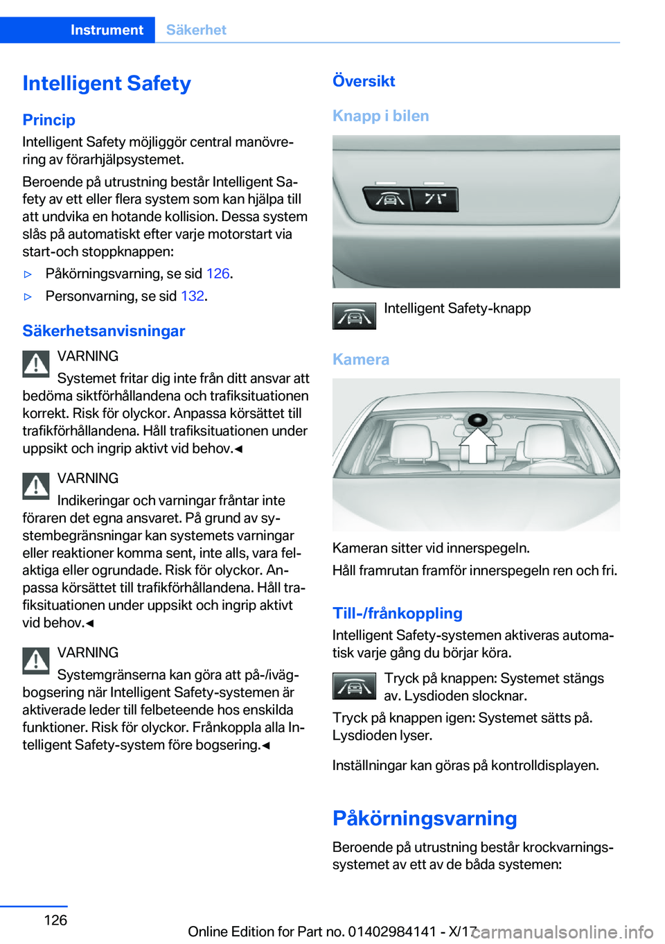 BMW 2 SERIES COUPE 2018  InstruktionsbÖcker (in Swedish) �I�n�t�e�l�l�i�g�e�n�t��S�a�f�e�t�y�P�r�i�n�c�i�p
�I�n�t�e�l�l�i�g�e�n�t� �S�a�f�e�t�y� �m�