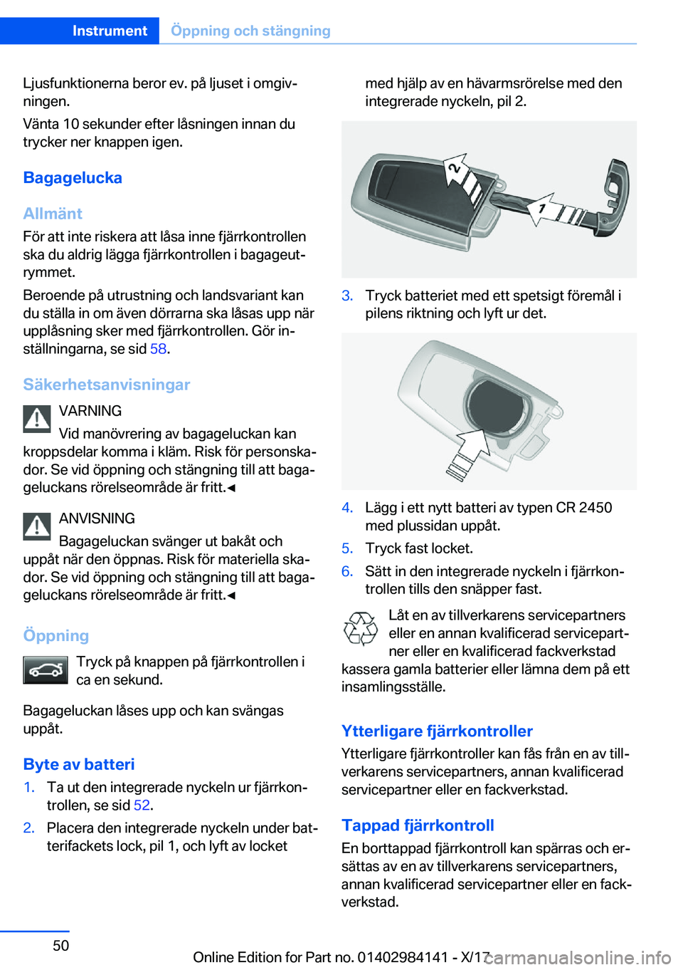 BMW 2 SERIES COUPE 2018  InstruktionsbÖcker (in Swedish) �L�j�u�s�f�u�n�k�t�i�o�n�e�r�n�a� �b�e�r�o�r� �e�v�.� �p�å� �l�j�u�s�e�t� �i� �o�m�g�i�vj�n�i�n�g�e�n�.
�V�ä�n�t�a� �1�0� �s�e�k�u�n�d�e�r� �e�f�t�e�r� �l�å�s�n�i�n�g�e�n� �i�n�n�a�n� �d�u
�t�r�y�