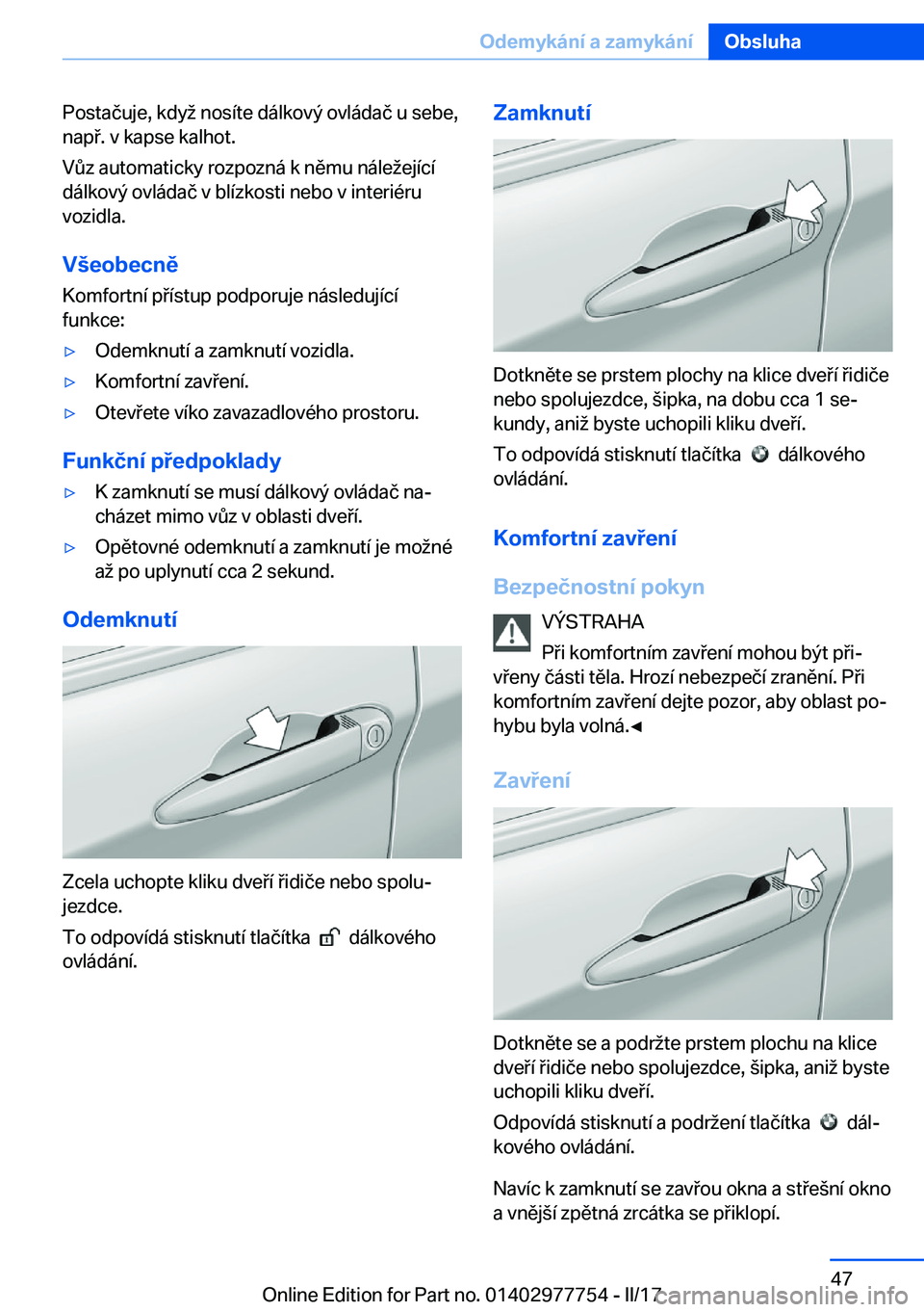 BMW 2 SERIES COUPE 2017  Návod na použití (in Czech) �P�o�s�t�a�č�u�j�e�,� �k�d�y � �n�o�s�