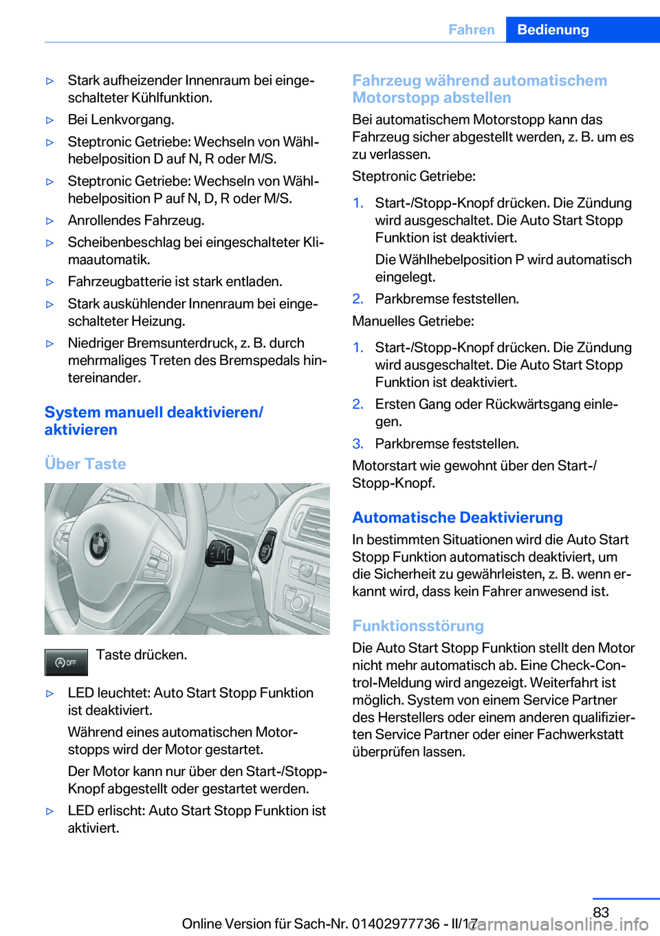 BMW 2 SERIES COUPE 2017  Betriebsanleitungen (in German) y�S�t�a�r�k� �a�u�f�h�e�i�z�e�n�d�e�r� �I�n�n�e�n�r�a�u�m� �b�e�i� �e�i�n�g�ej�s�c�h�a�l�t�e�t�e�r� �K�