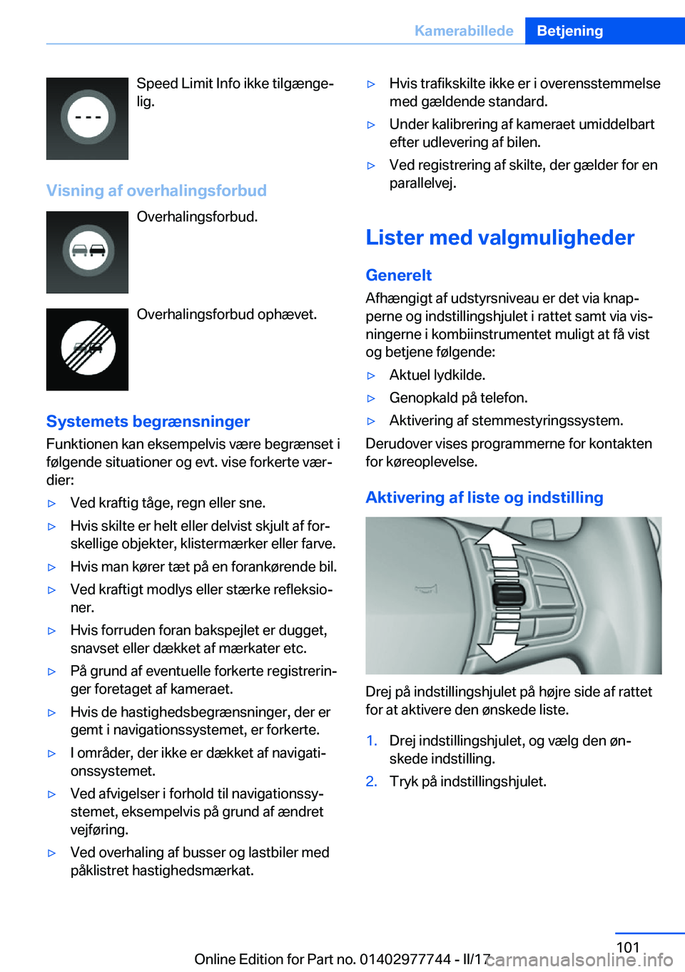 BMW 2 SERIES COUPE 2017  InstruktionsbØger (in Danish) �S�p�e�e�d� �L�i�m�i�t� �I�n�f�o� �i�k�k�e� �t�i�l�g�æ�n�g�ej
�l�i�g�.
�V�i�s�n�i�n�g��a�f��o�v�e�r�h�a�l�i�n�g�s�f�o�r�b�u�d �O�v�e�r�h�a�l�i�n�g�s�f�o�r�b�u�d�.
�O�v�e�r�h�a�l�i�n�g�s�f�o�r�b�u�