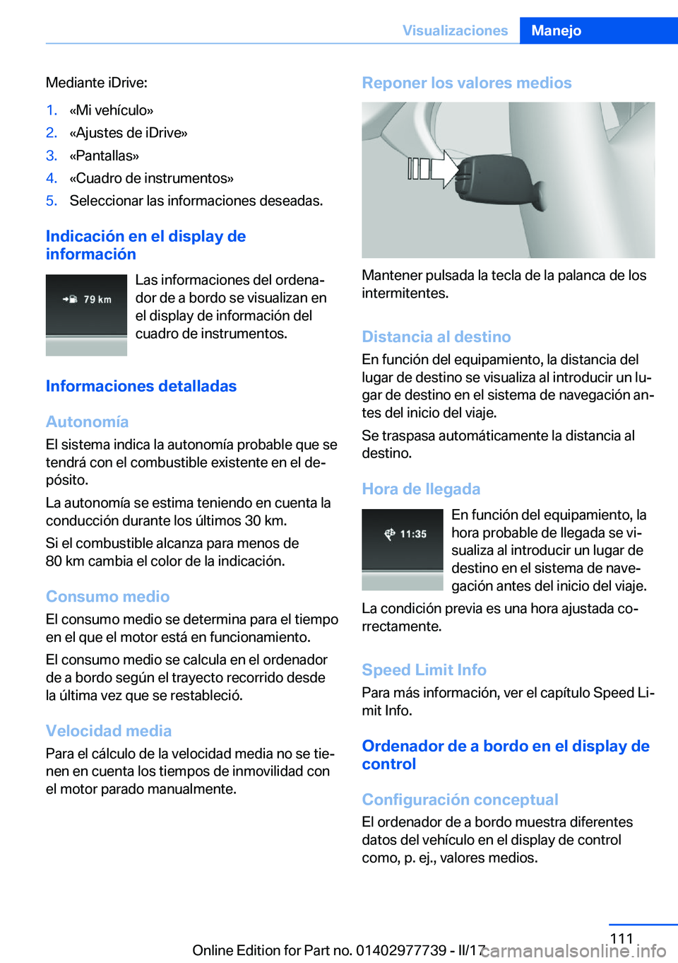 BMW 2 SERIES COUPE 2017  Manuales de Empleo (in Spanish) �M�e�d�i�a�n�t�e� �i�D�r�i�v�e�:�1�.�«�M�i� �v�e�h�