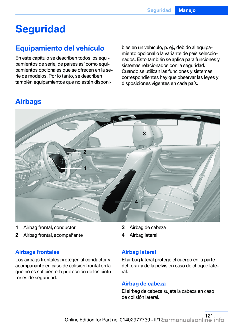 BMW 2 SERIES COUPE 2017  Manuales de Empleo (in Spanish) �S�e�g�u�r�i�d�a�d�E�q�u�i�p�a�m�i�e�n�t�o��d�e�l��v�e�h�