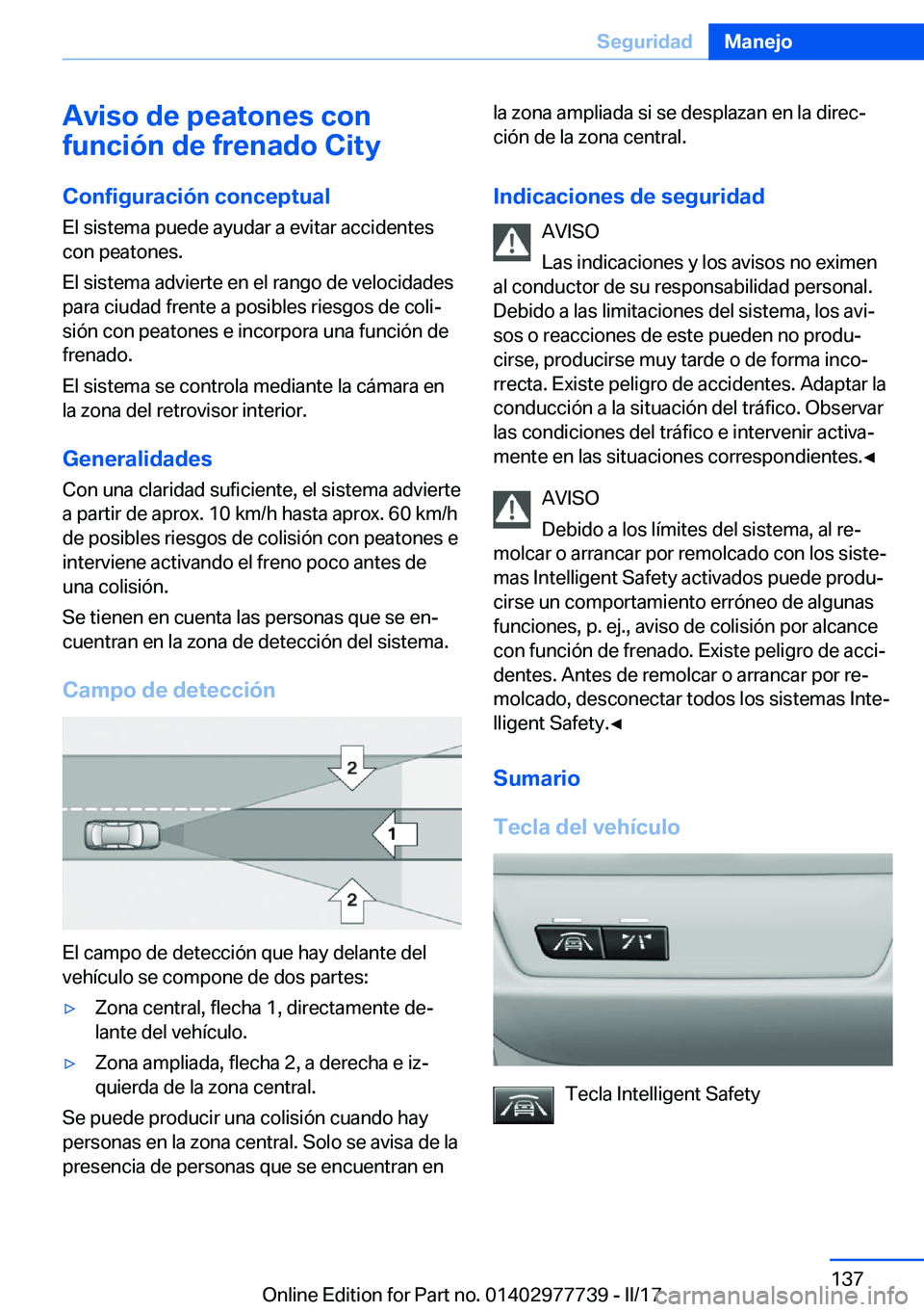 BMW 2 SERIES COUPE 2017  Manuales de Empleo (in Spanish) �A�v�i�s�o��d�e��p�e�a�t�o�n�e�s��c�o�n
�f�u�n�c�i�