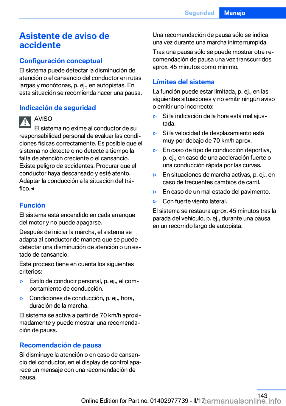 BMW 2 SERIES COUPE 2017  Manuales de Empleo (in Spanish) �A�s�i�s�t�e�n�t�e��d�e��a�v�i�s�o��d�e
�a�c�c�i�d�e�n�t�e
�C�o�n�f�i�g�u�r�a�c�i�