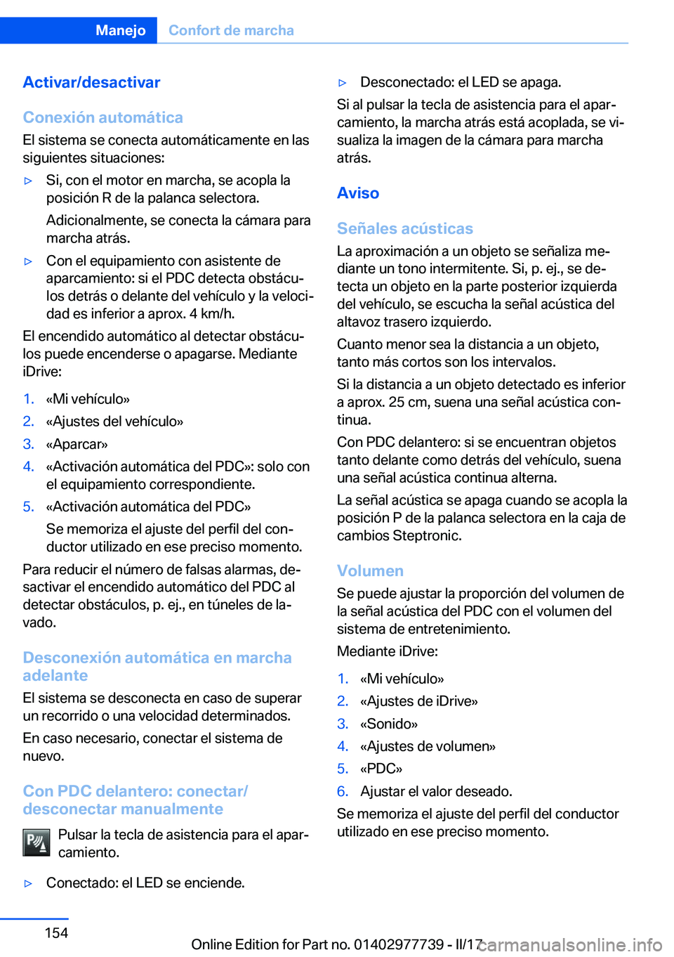 BMW 2 SERIES COUPE 2017  Manuales de Empleo (in Spanish) �A�c�t�i�v�a�r�/�d�e�s�a�c�t�i�v�a�r
�C�o�n�e�x�i�