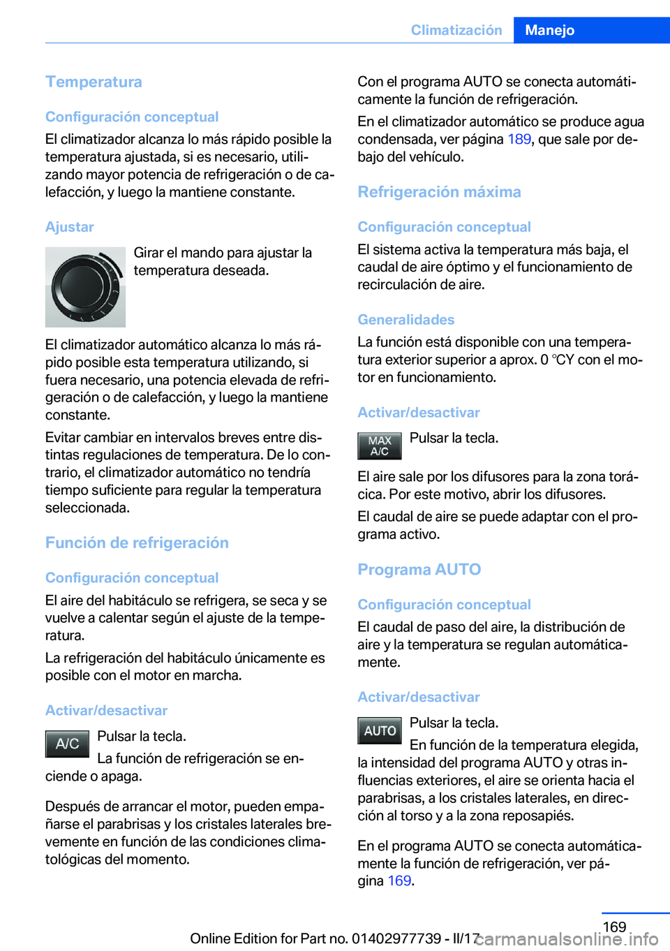 BMW 2 SERIES COUPE 2017  Manuales de Empleo (in Spanish) �T�e�m�p�e�r�a�t�u�r�a
�C�o�n�f�i�g�u�r�a�c�i�