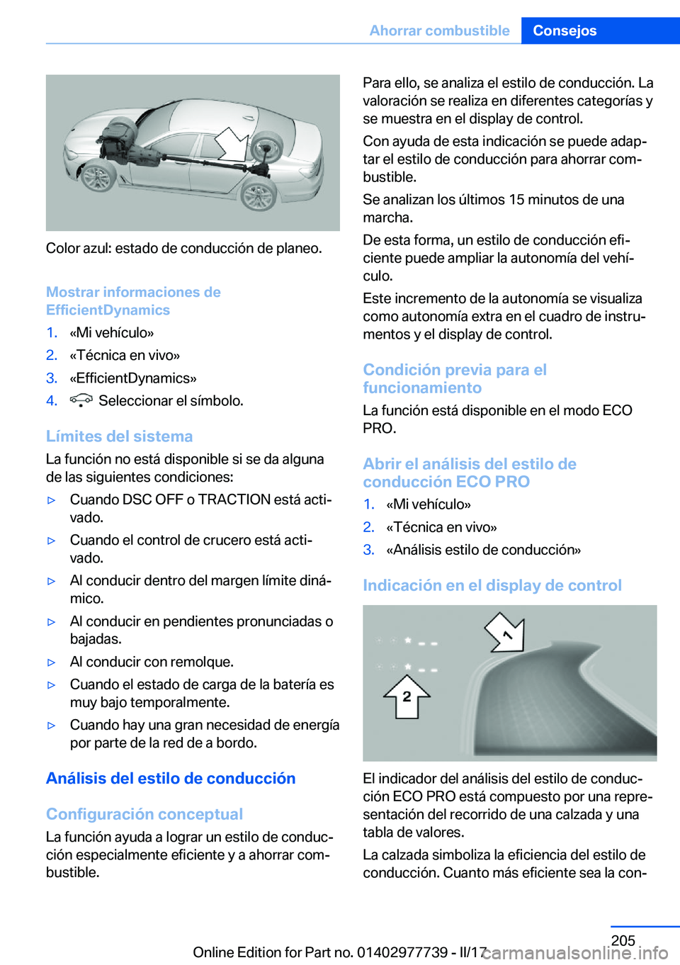 BMW 2 SERIES COUPE 2017  Manuales de Empleo (in Spanish) �C�o�l�o�r� �a�z�u�l�:� �e�s�t�a�d�o� �d�e� �c�o�n�d�u�c�c�i�