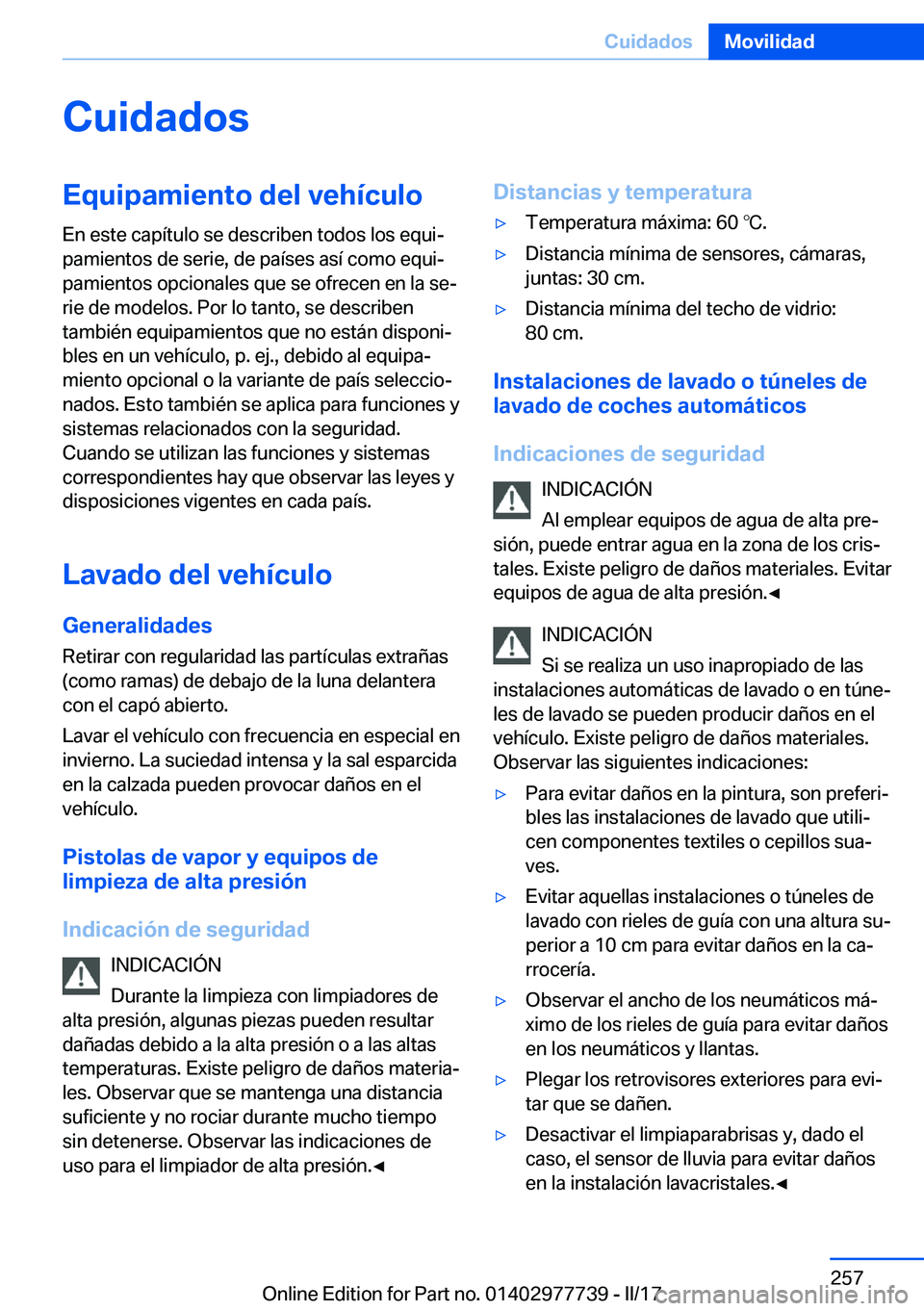 BMW 2 SERIES COUPE 2017  Manuales de Empleo (in Spanish) �C�u�i�d�a�d�o�s�E�q�u�i�p�a�m�i�e�n�t�o��d�e�l��v�e�h�