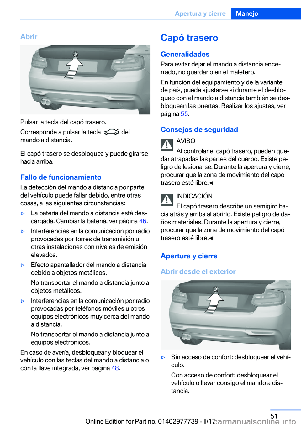 BMW 2 SERIES COUPE 2017  Manuales de Empleo (in Spanish) �A�b�r�i�r
�P�u�l�s�a�r� �l�a� �t�e�c�l�a� �d�e�l� �c�a�p�