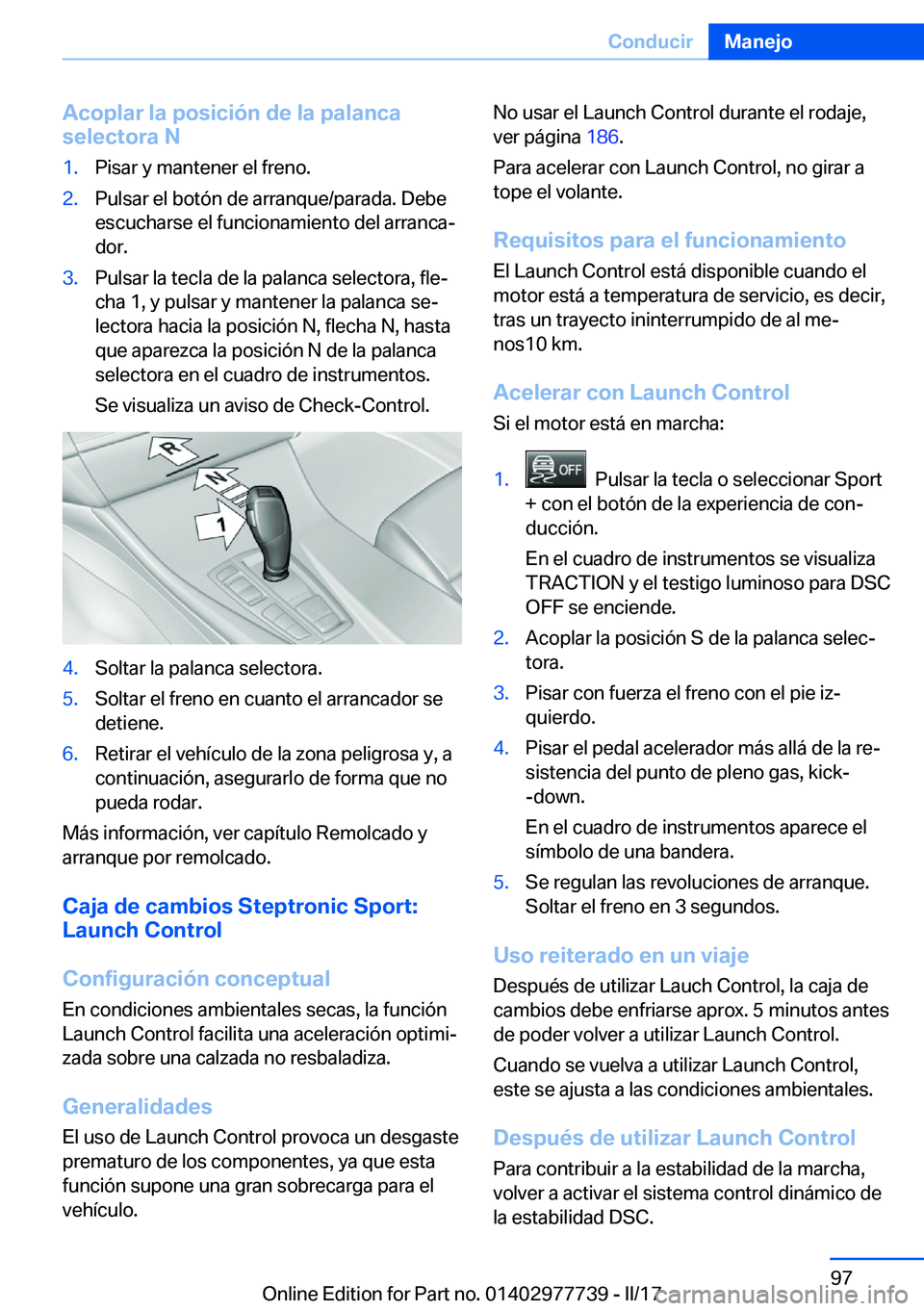 BMW 2 SERIES COUPE 2017  Manuales de Empleo (in Spanish) �A�c�o�p�l�a�r��l�a��p�o�s�i�c�i�