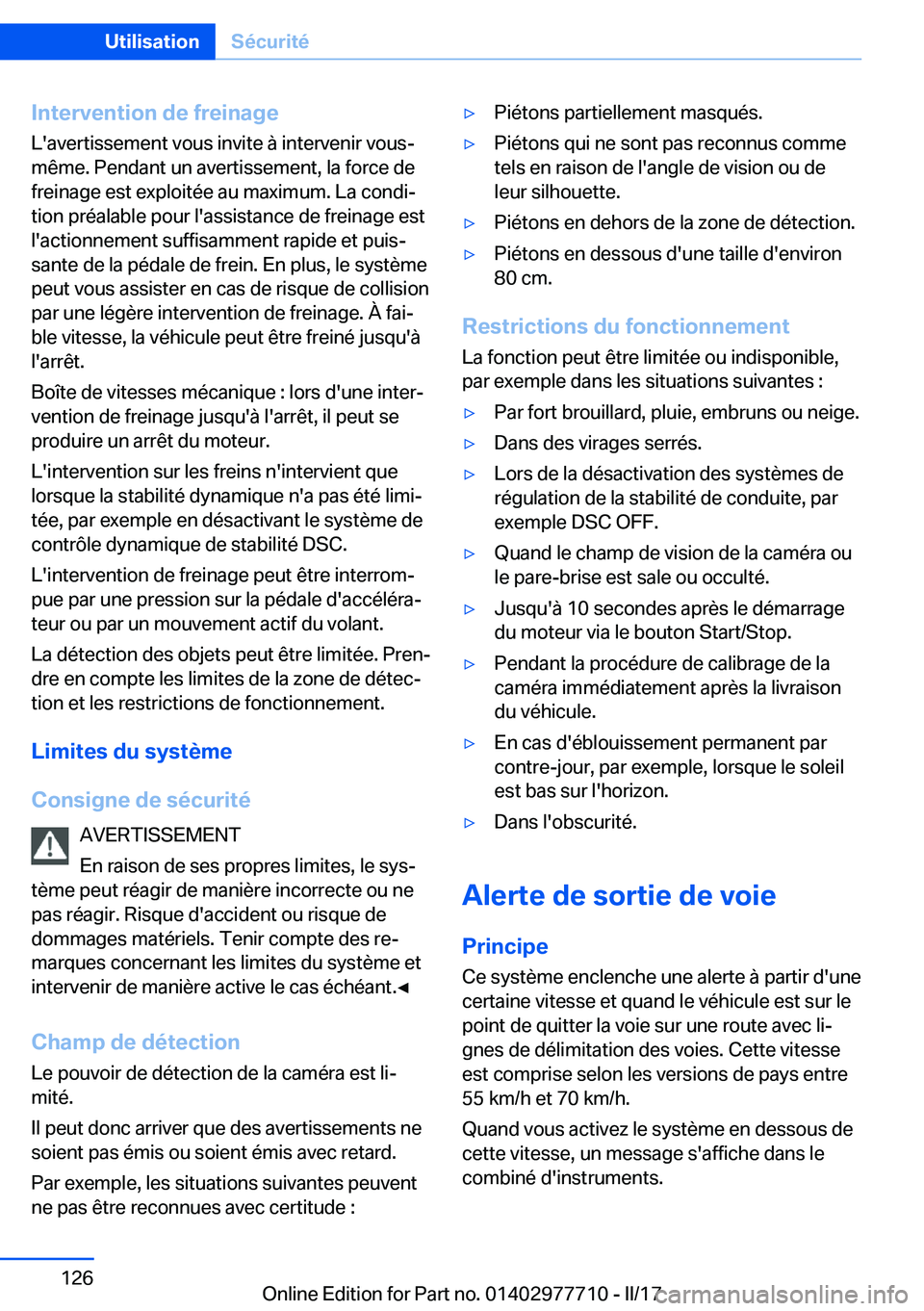BMW 2 SERIES COUPE 2017  Notices Demploi (in French) �I�n�t�e�r�v�e�n�t�i�o�n��d�e��f�r�e�i�n�a�g�e
�L�'�a�v�e�r�t�i�s�s�e�m�e�n�t� �v�o�u�s� �i�n�v�i�t�e� �